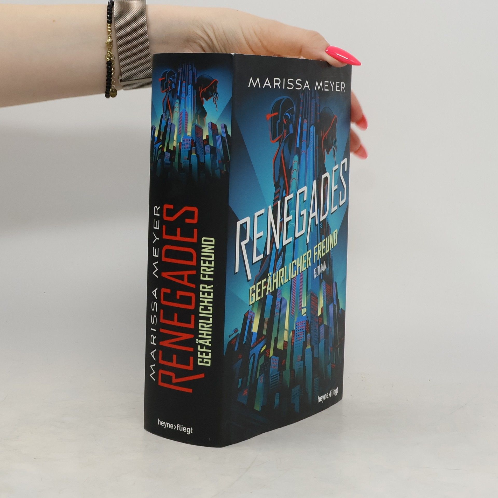 Marissa Meyer Renegades - gefährlicher Freund