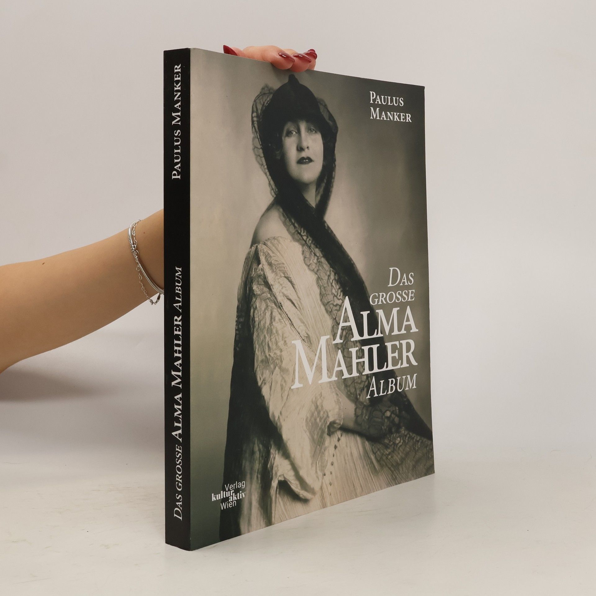 Paulus Manker Das große Alma Mahler Album