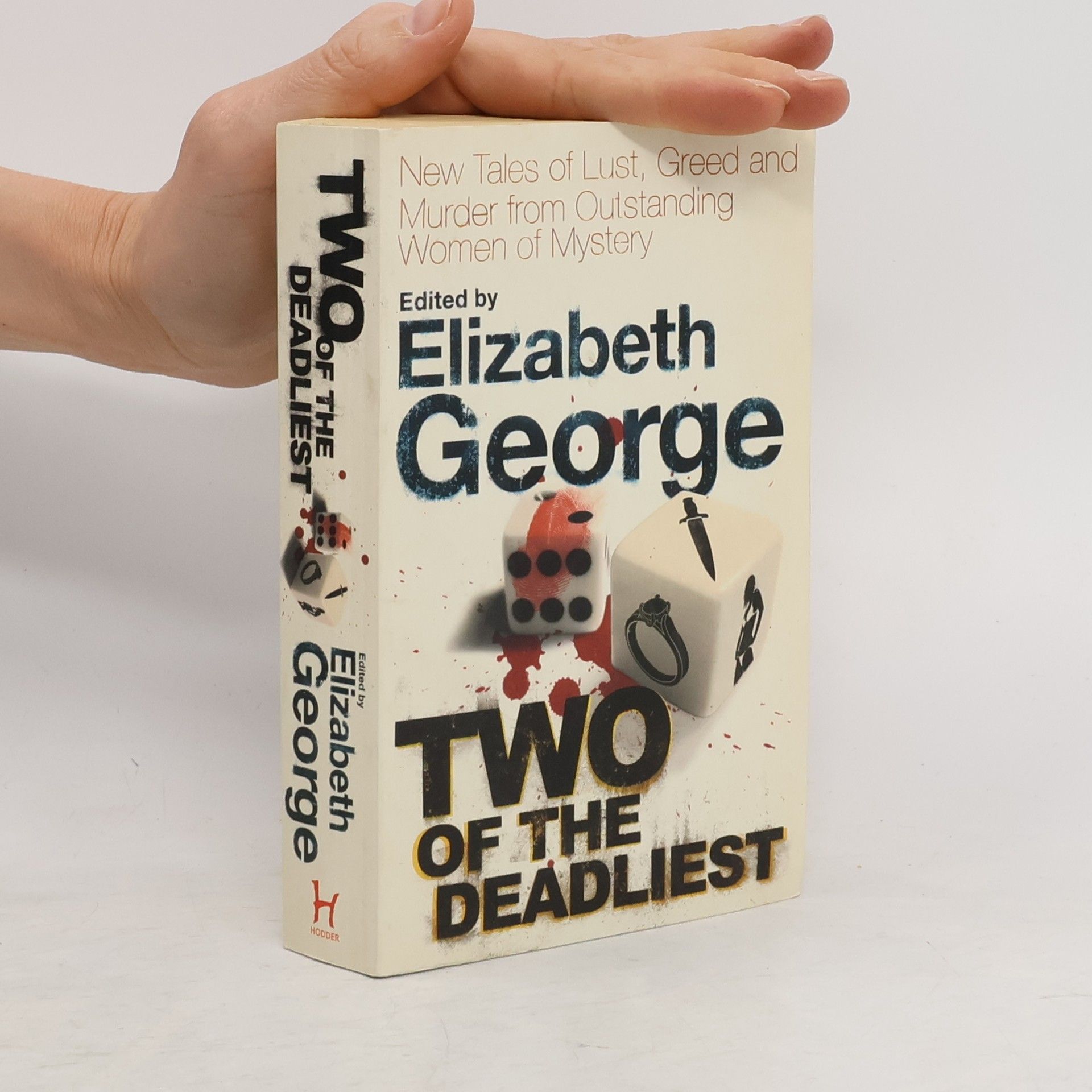 Elizabeth George Two of the Deadliest