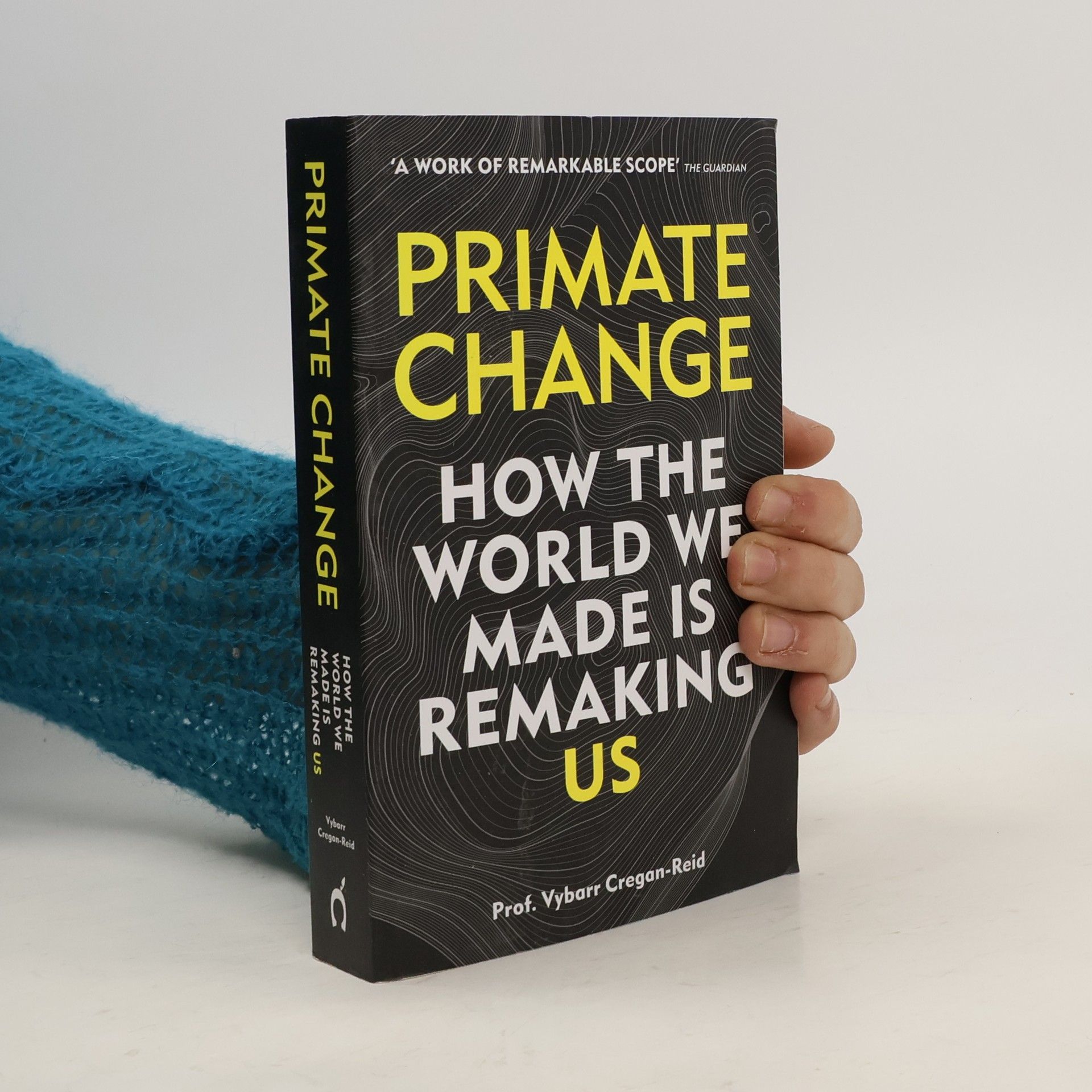 Vybarr Cregan-Reid Primate Change