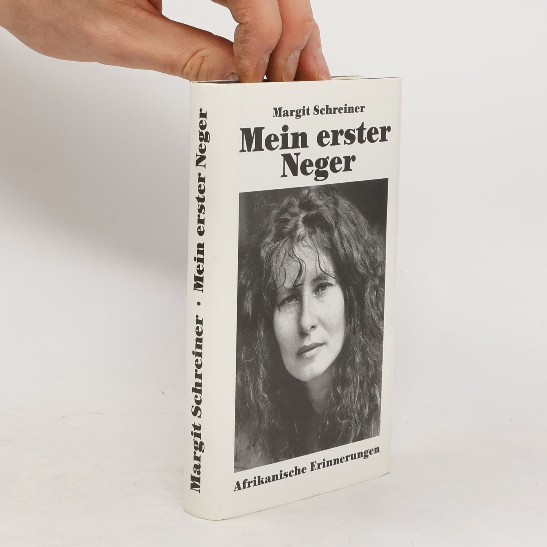 Margit Schreiner Mein erster Neger