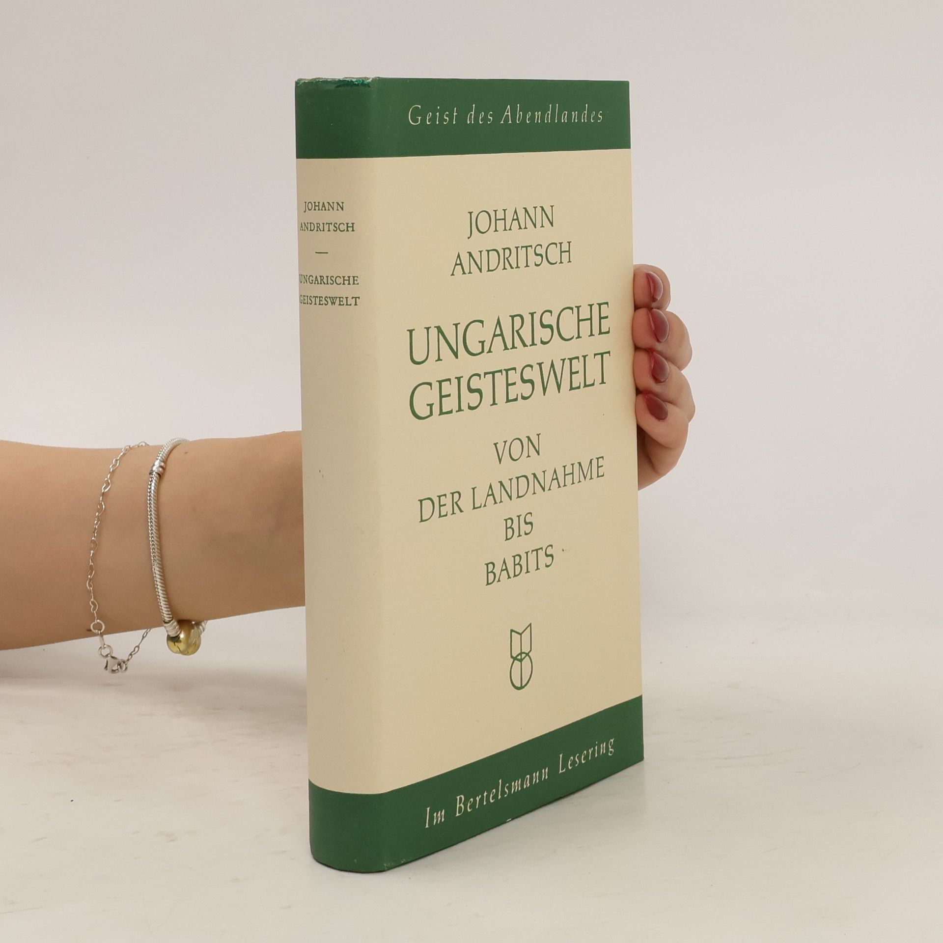 Johann Andritsch Ungarische Geisteswelt