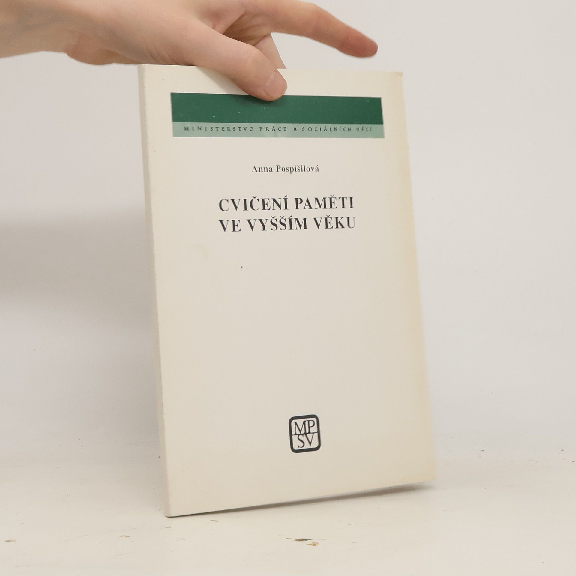 Anna Pospíšilová Cvičení paměti ve vyšším věku