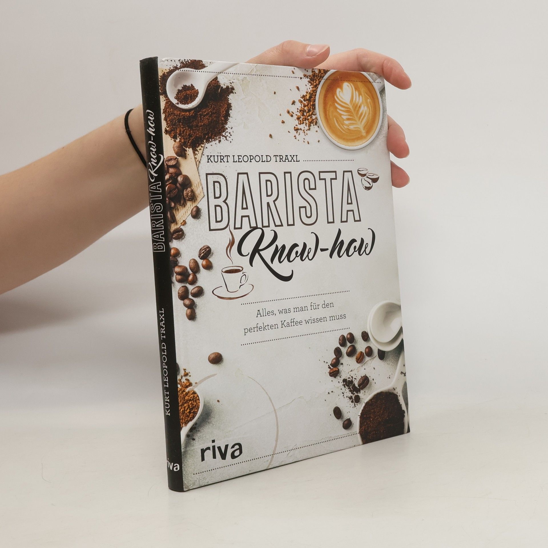 Kurt Leopold Traxl Barista Know-how