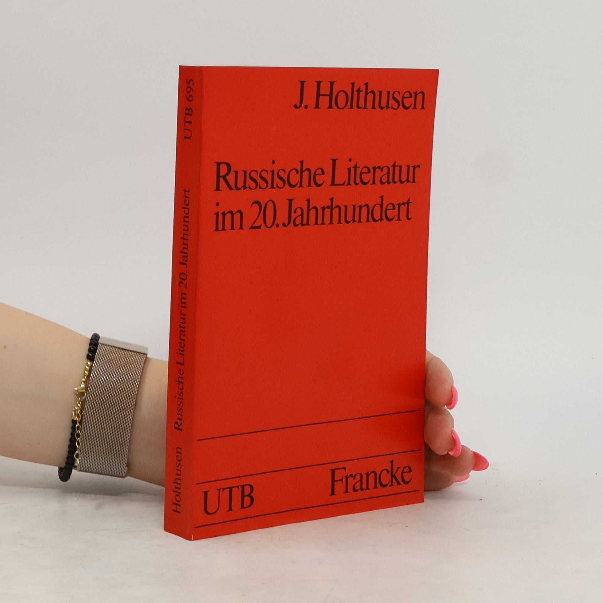 Johannes Holthusen Russische Literatur im 20. [zwanzigsten] Jahrhundert