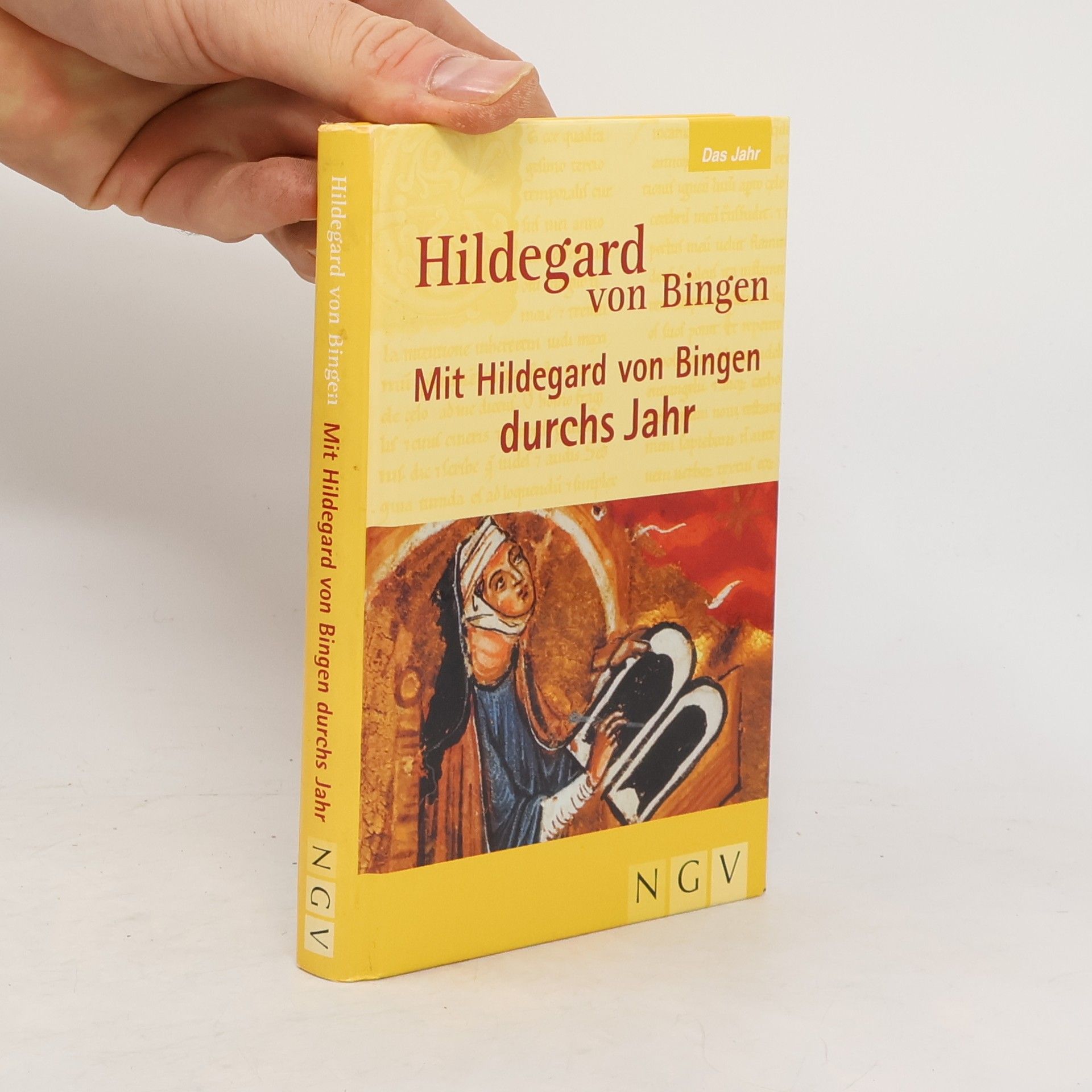 Anett Röger Mit Hildegard von Bingen durchs Jahr