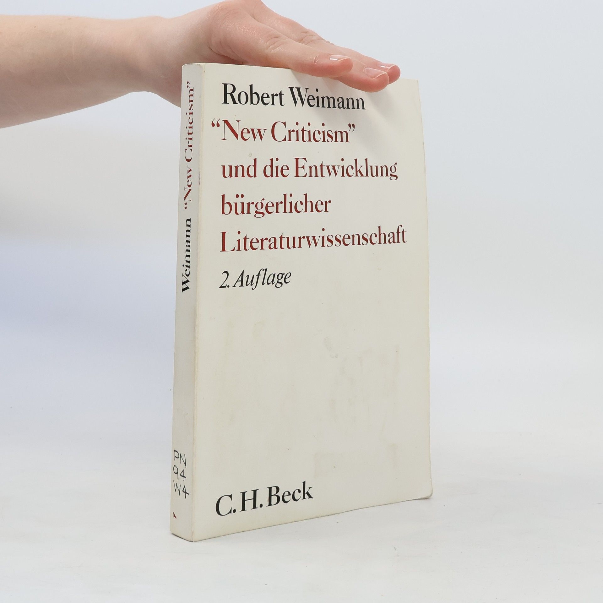 Robert Weimann New Criticism und die Entwicklung bürgerlicher Literaturwissenschaft