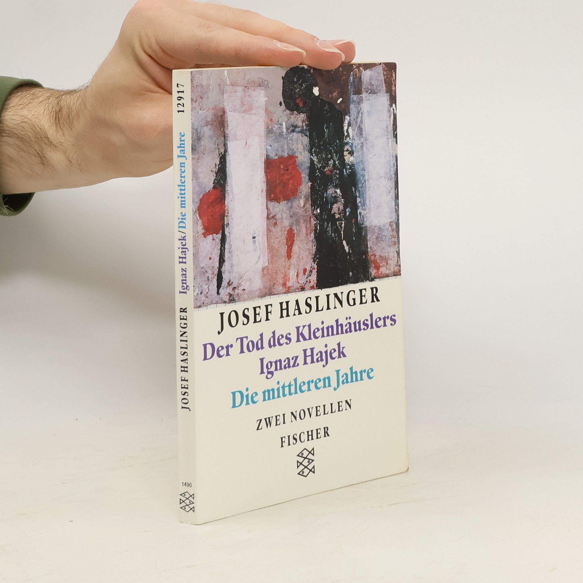 Josef Haslinger Der Tod des Kleinhäuslers Ignaz Hajek