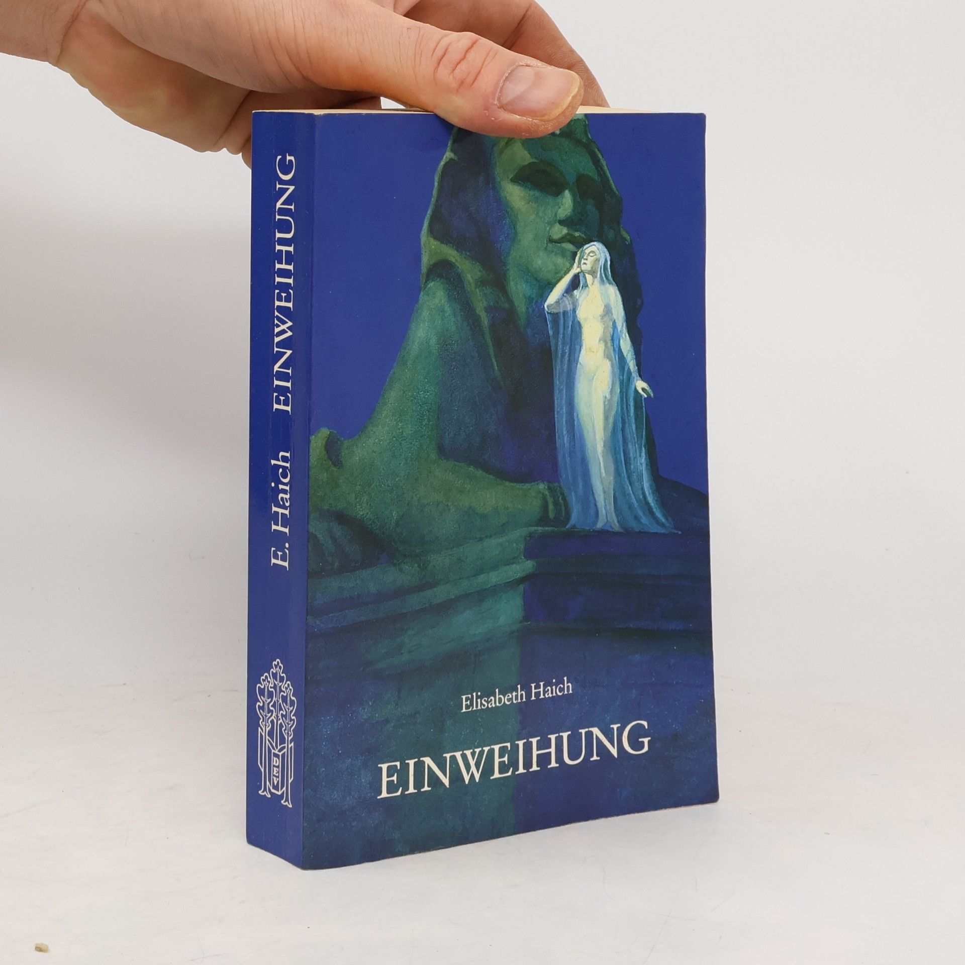 Elisabeth Haich Einweihung