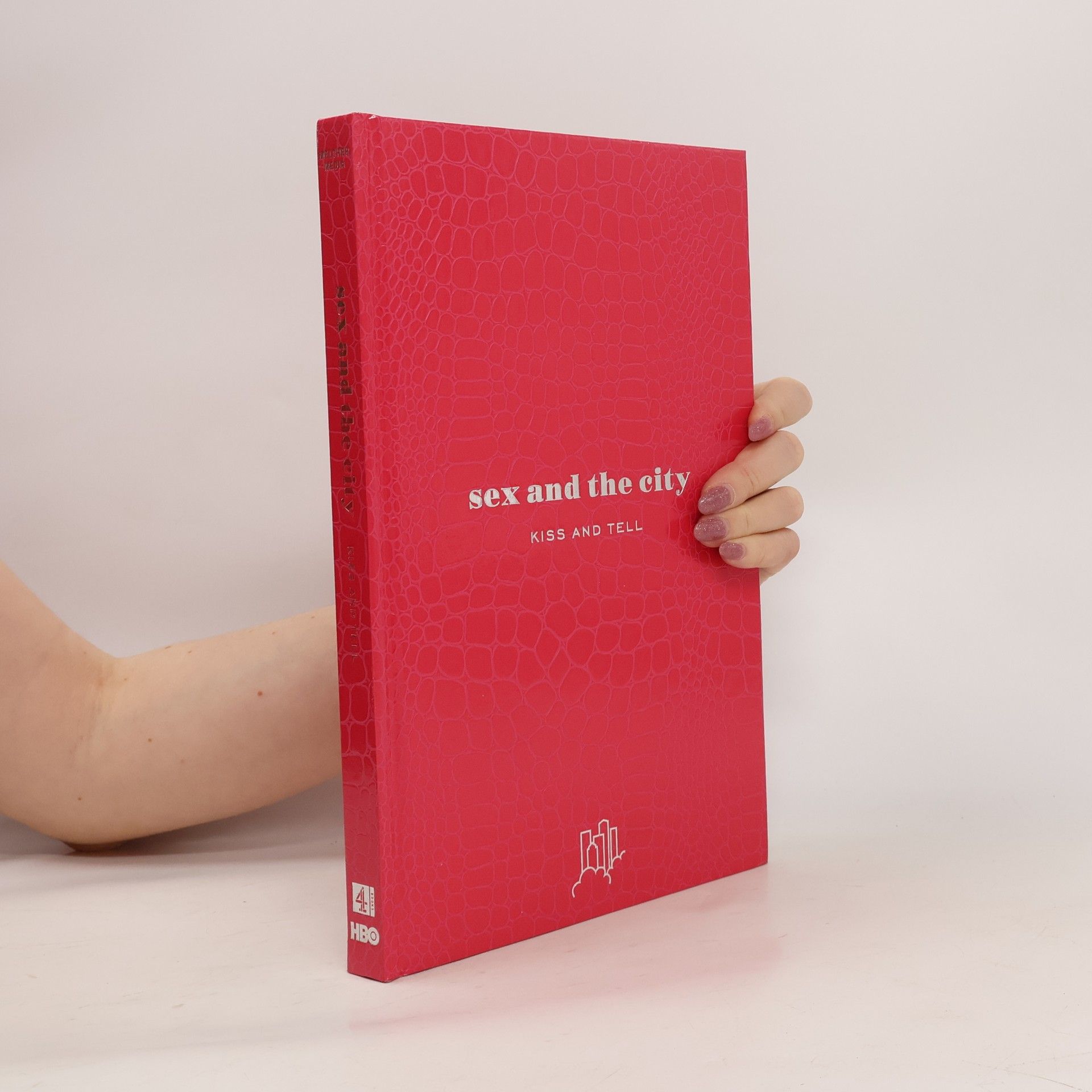Kolektiv autorů Sex and the City. Kiss and Tell