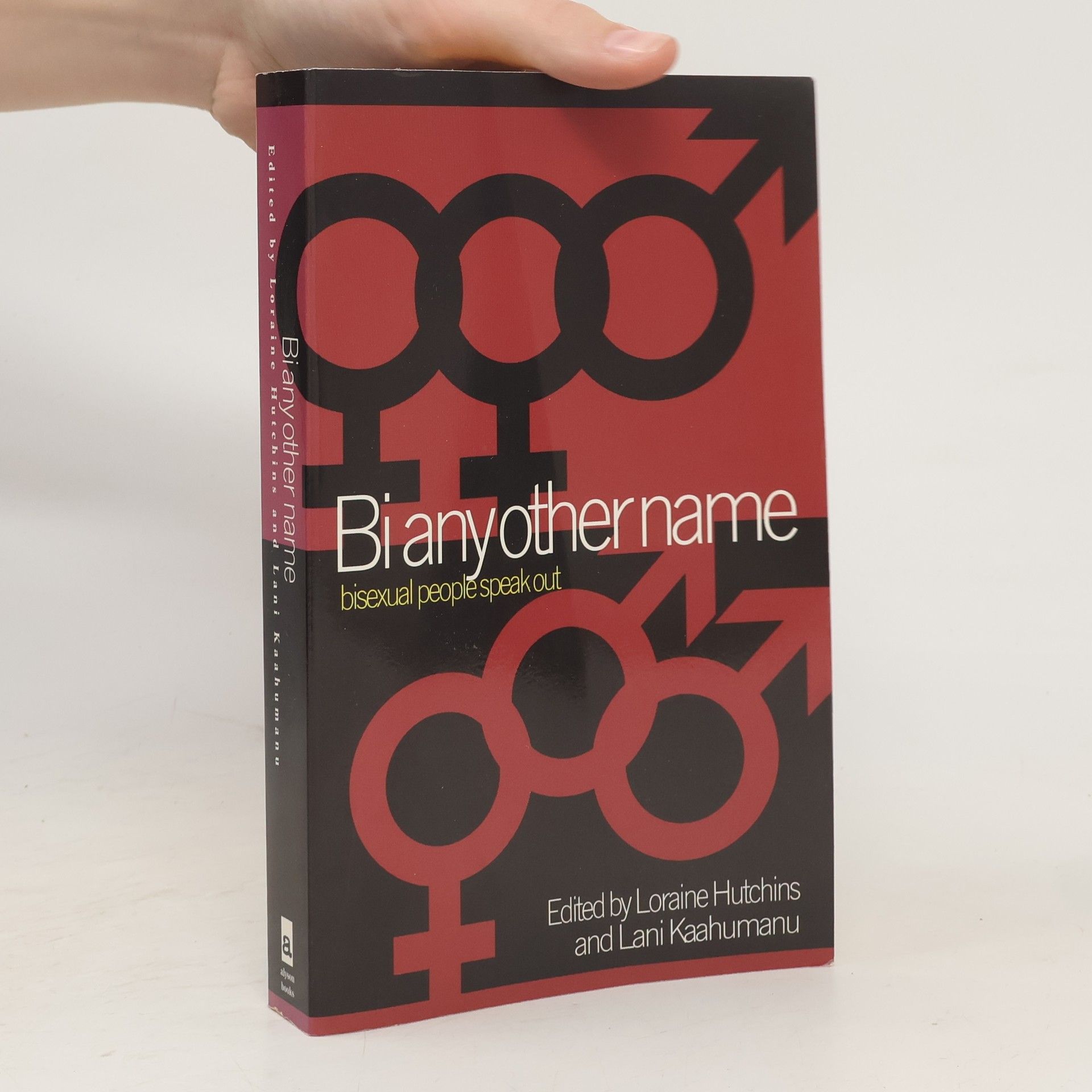 Loraine Hutchins Bi Any Other Name