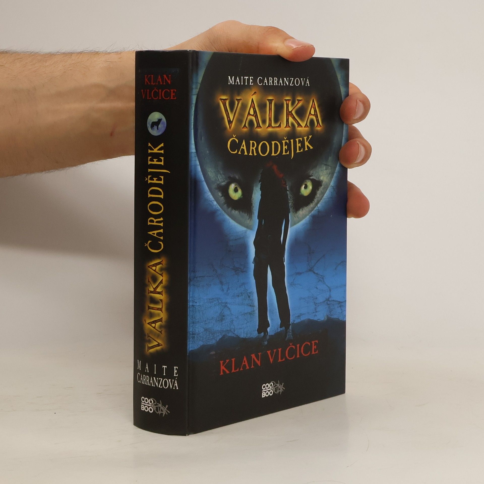 Maite Carranza Klan vlčice. Válka čarodějek. 1. díl
