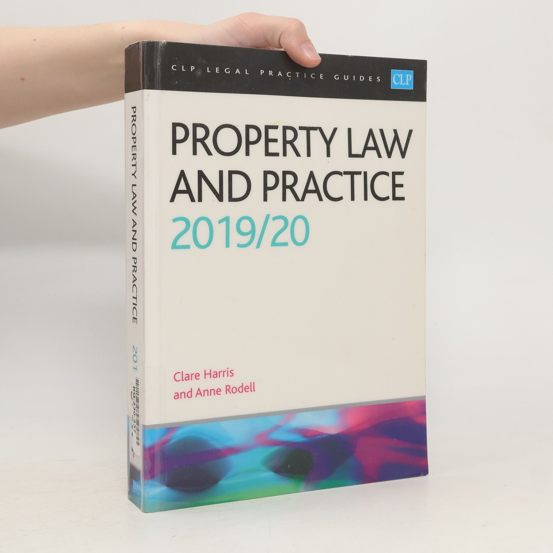 Anne Rodell Property Law and Practice 2019/2020