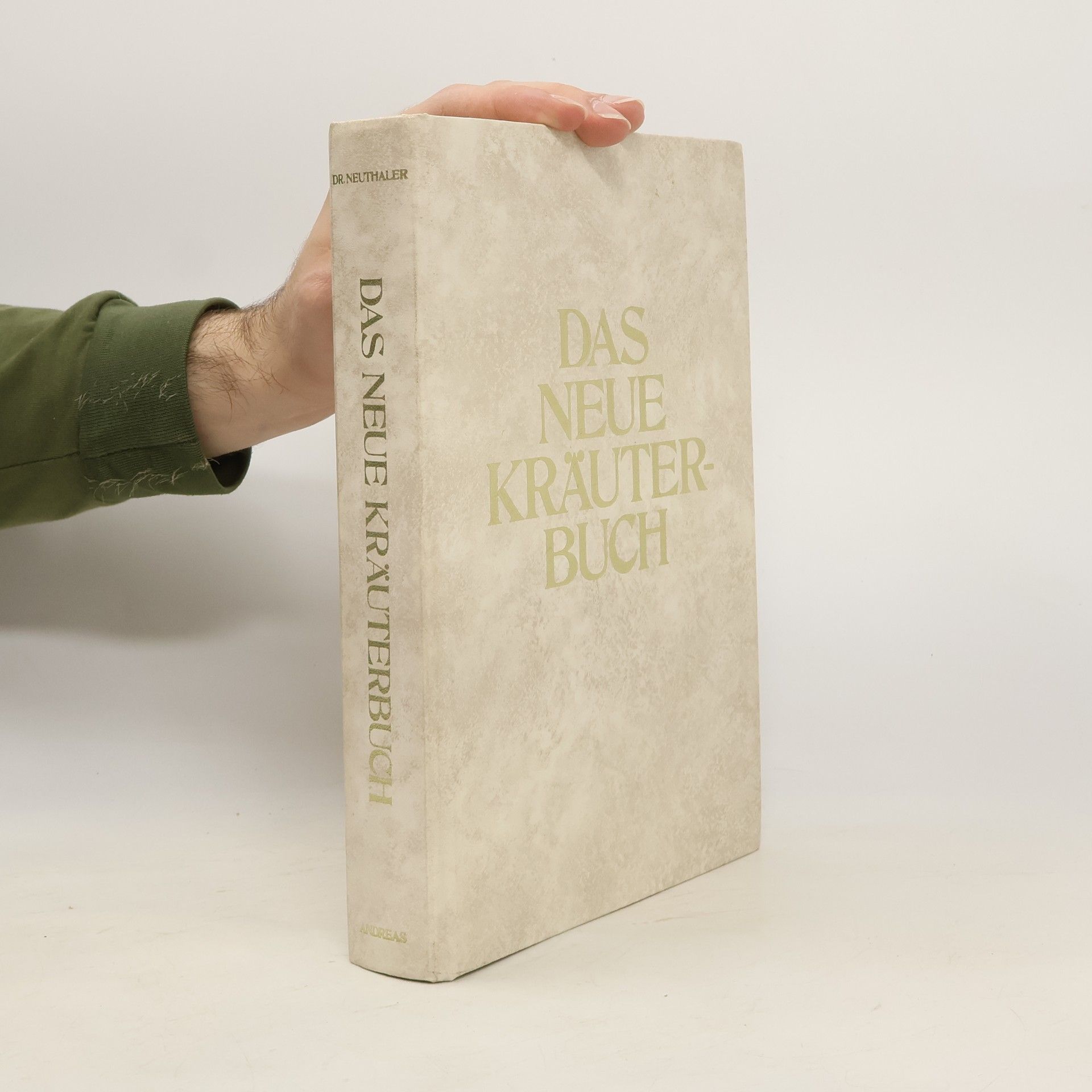 Heinrich Neuthaler Das neue Kräuterbuch