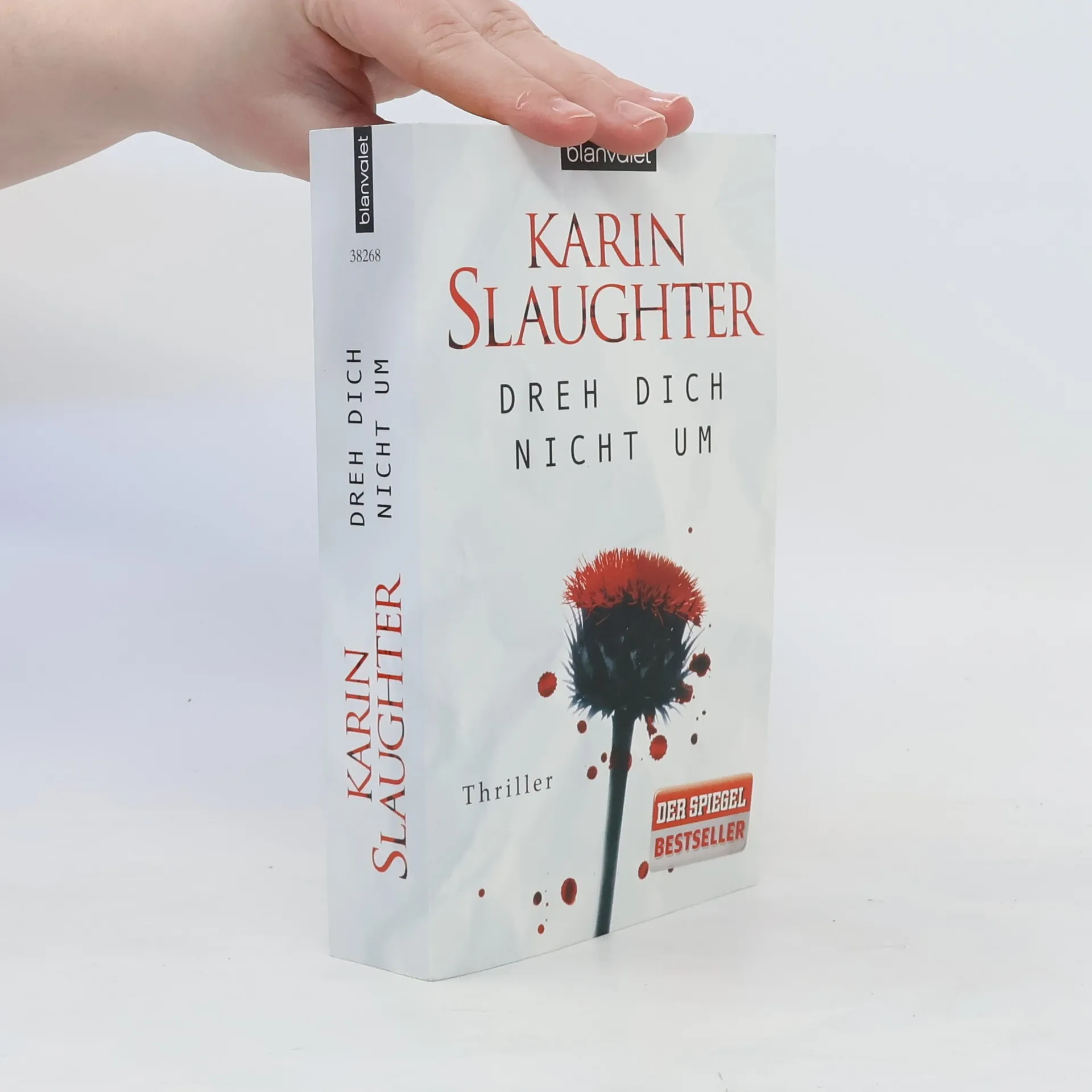 Dreh dich nicht um | Buch | Karin Slaughter