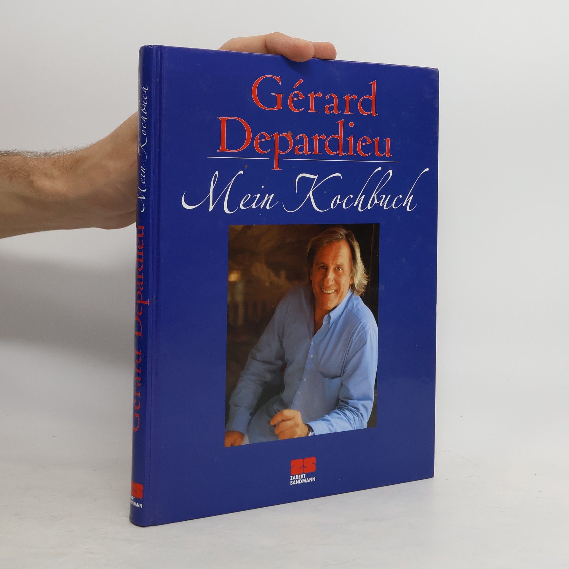 Gérard Depardieu Mein Kochbuch