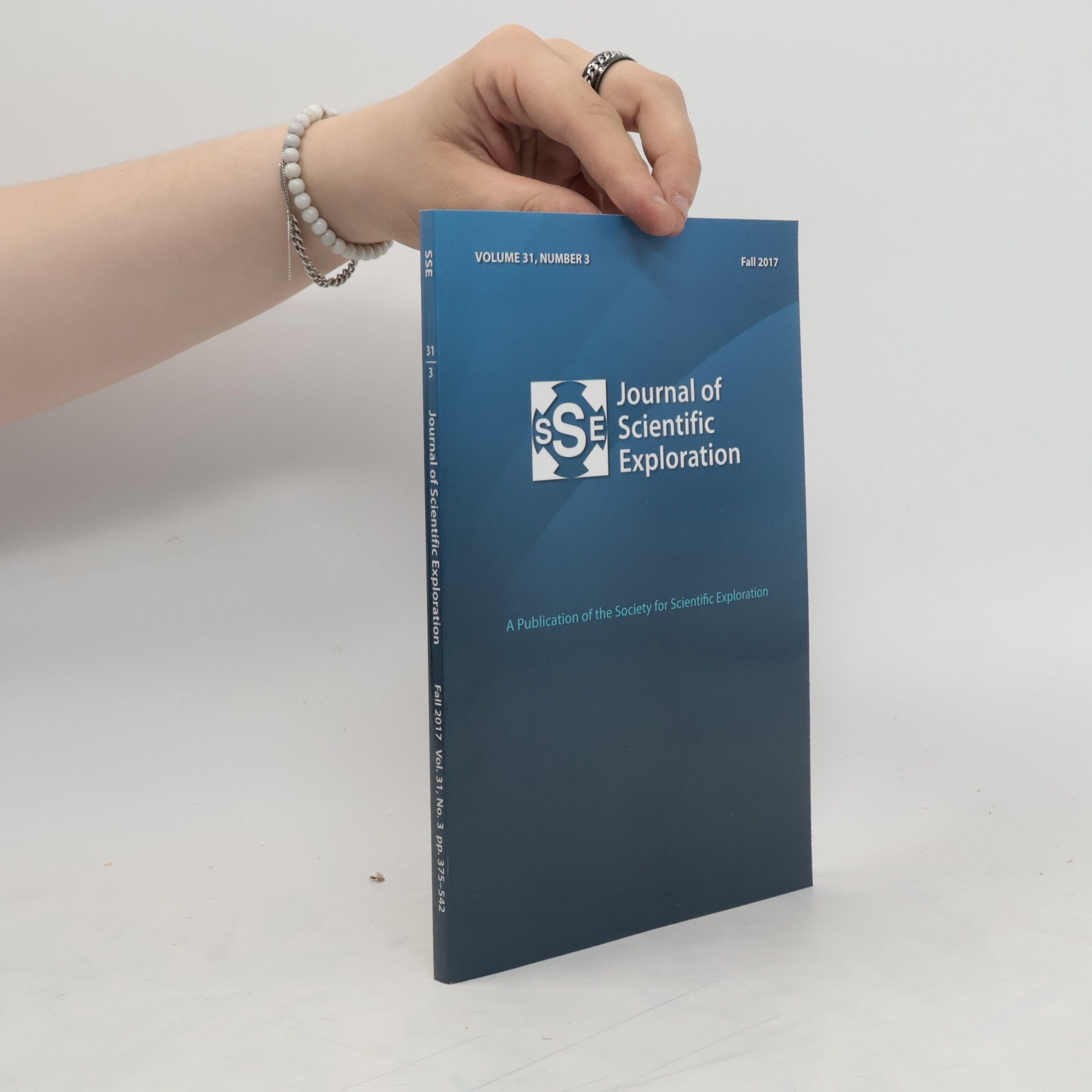 Autorenkollektiv Journal of Scientific Exploration Fall 2017. Volume 31, Number 3