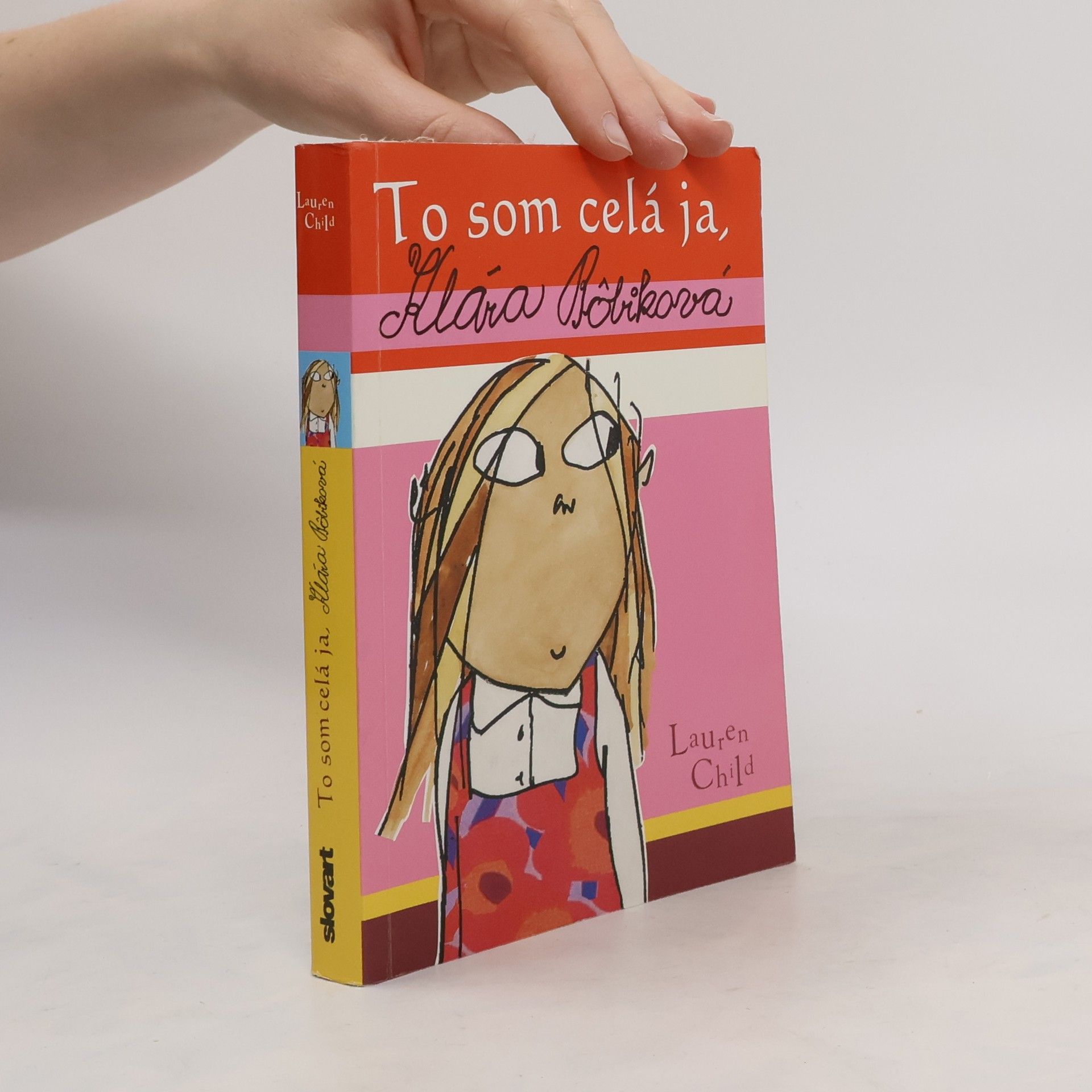 Lauren Child To som celá ja, Klára Bôbiková