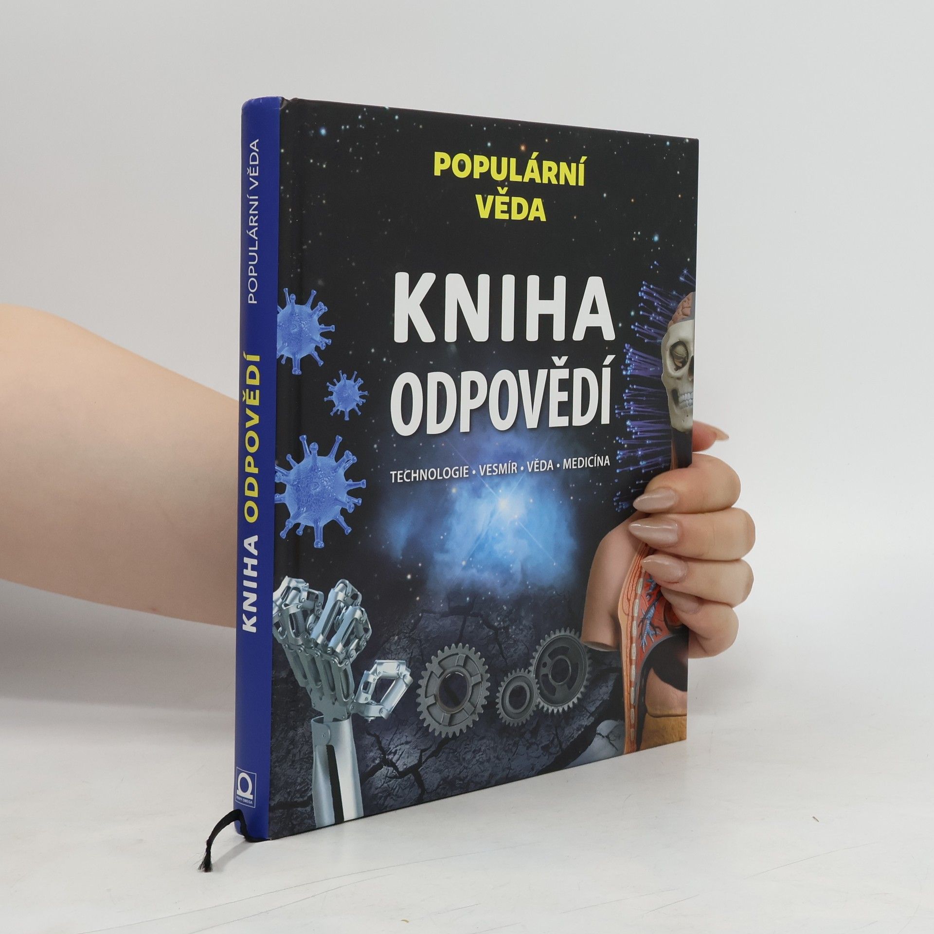 Björn Carey Kniha odpovědí. Technologie, vesmír, věda, medicína