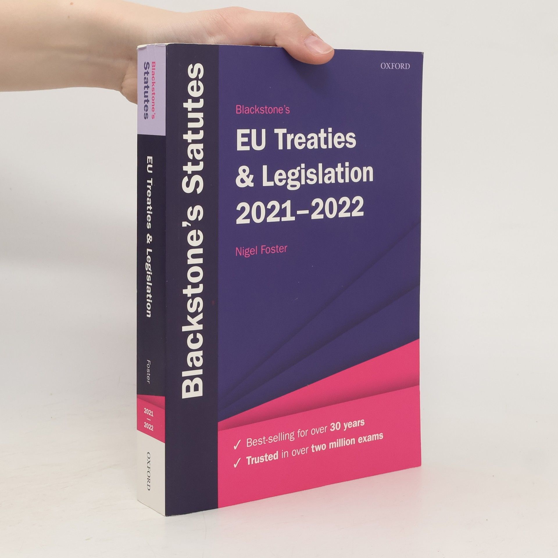 Nigel Foster Blackstone's EU Treaties & Legislation 2021-2022