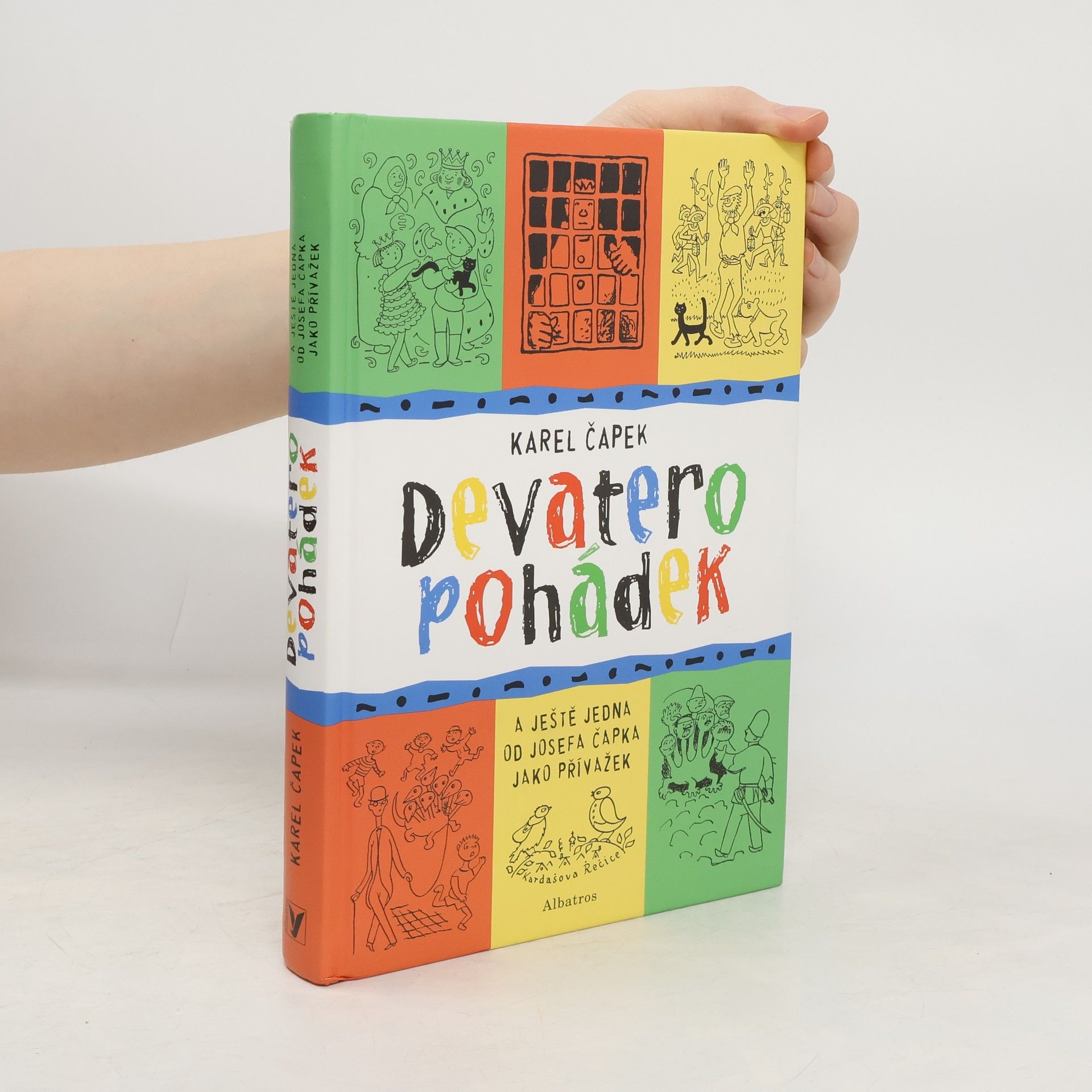 Karel Čapek Devatero pohádek Devatero pohádek a ještě jedna od Josefa Čapka jako přívažek