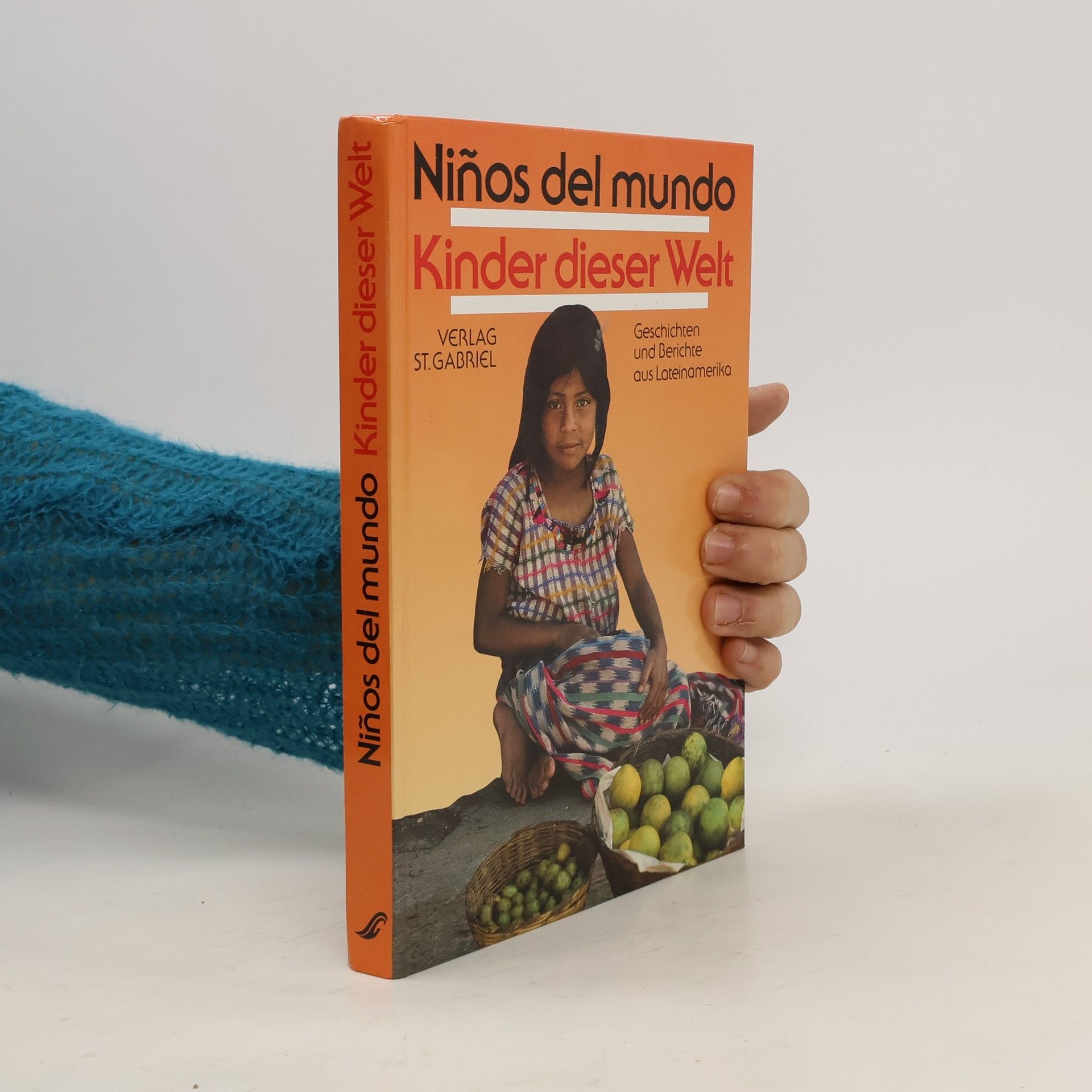 Peter Wesely Niños del mundo. Kinder dieser Welt