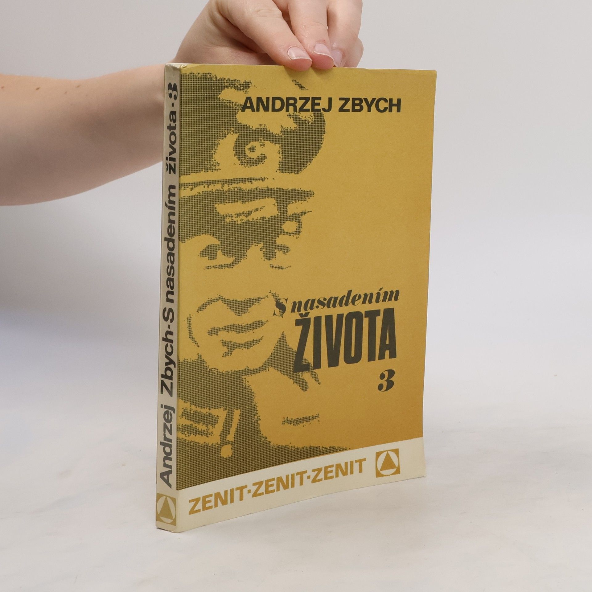 Andrej Zbych S nasadením života 3