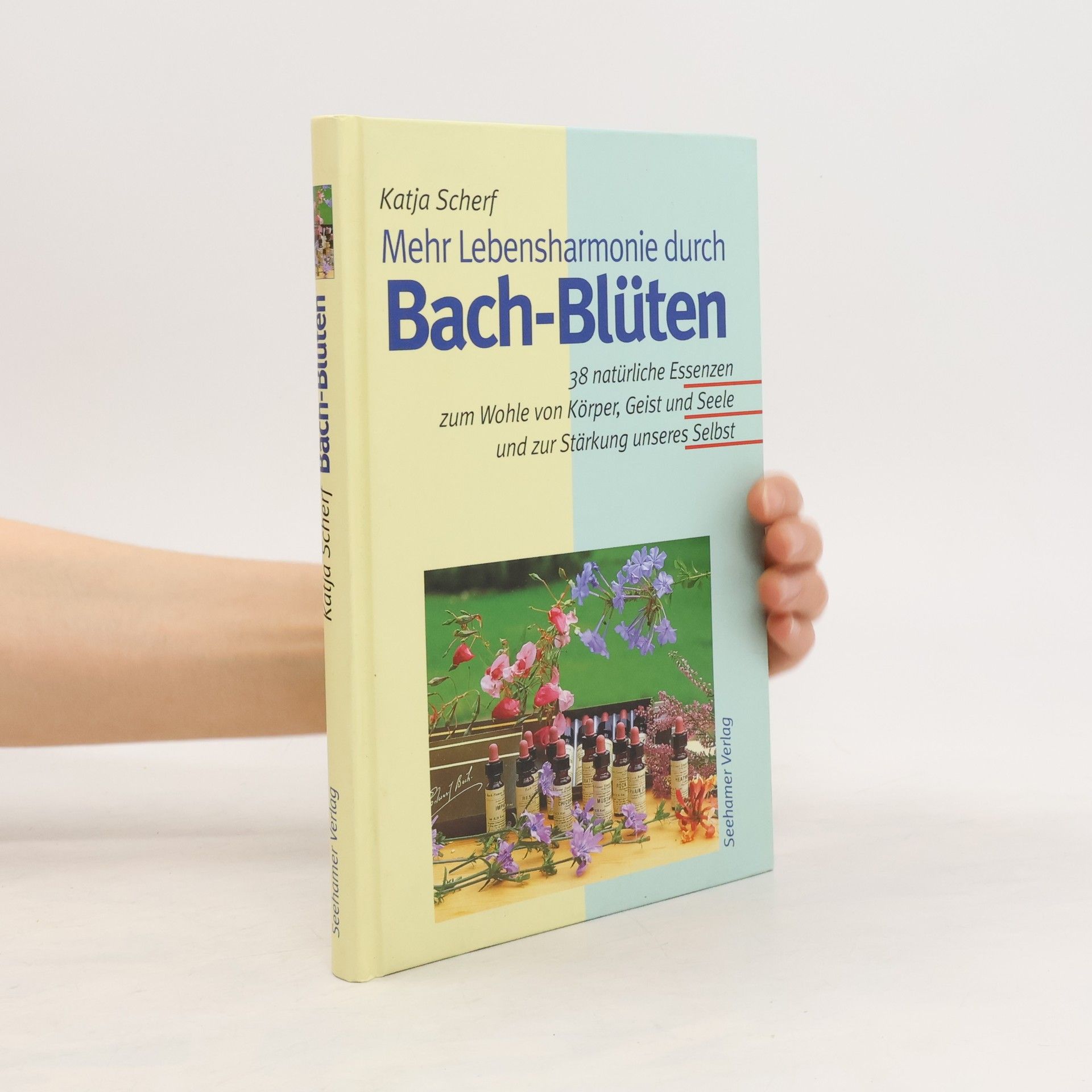 Katja Scherf Mehr Lebensharmonie durch Bach-Blüten