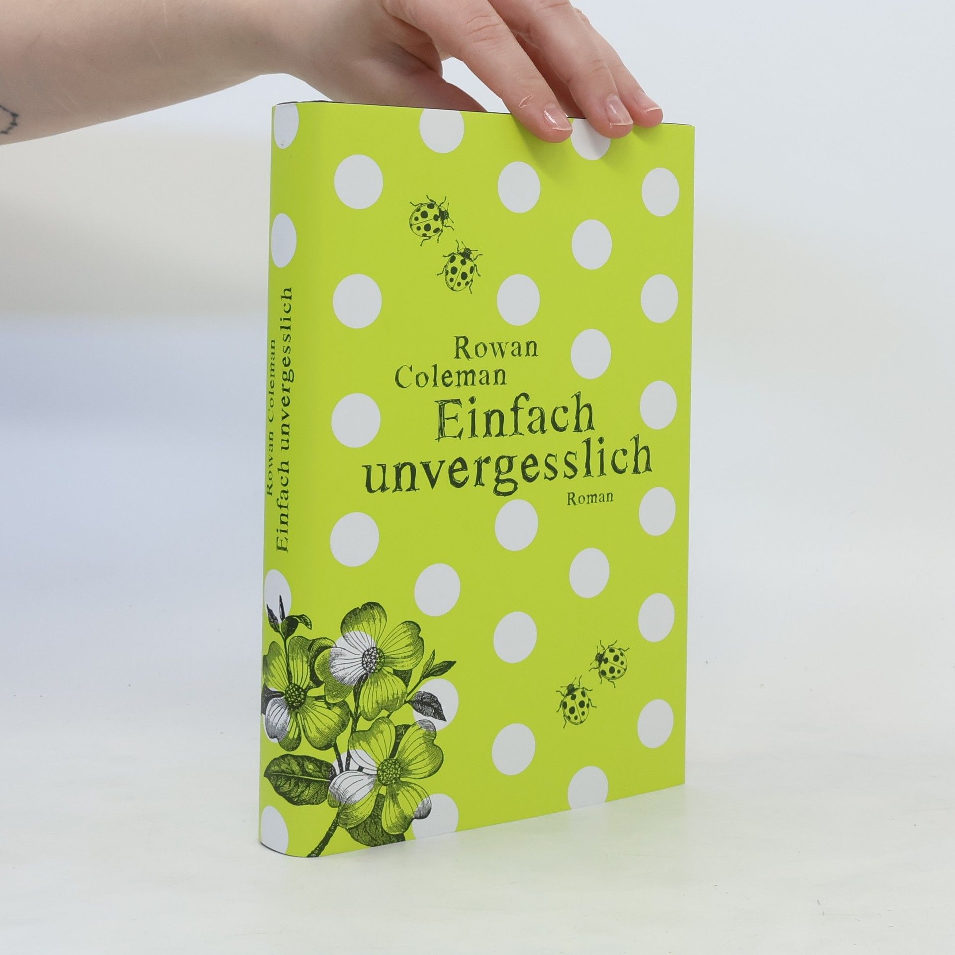 Rowan Coleman Einfach unvergesslich