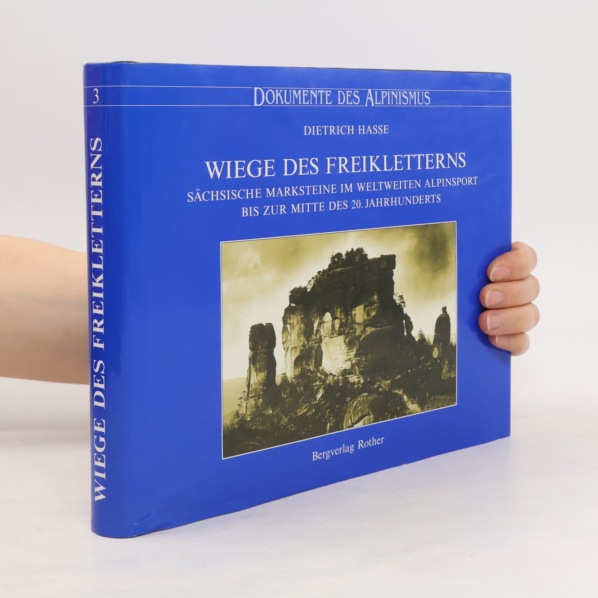 Dietrich Hasse Wiege des Freiklettern