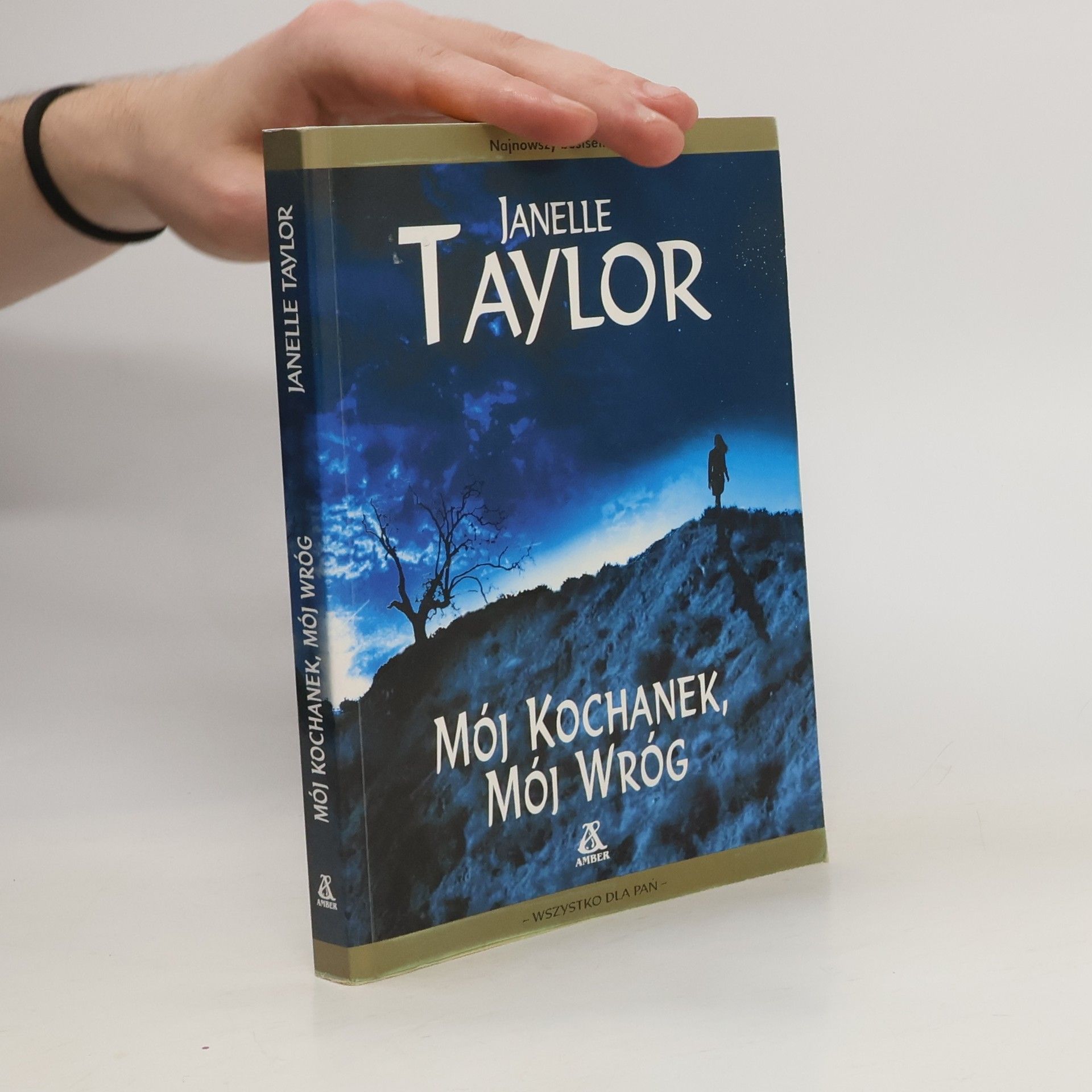 Janelle Taylor Mój kochanek, mój wróg