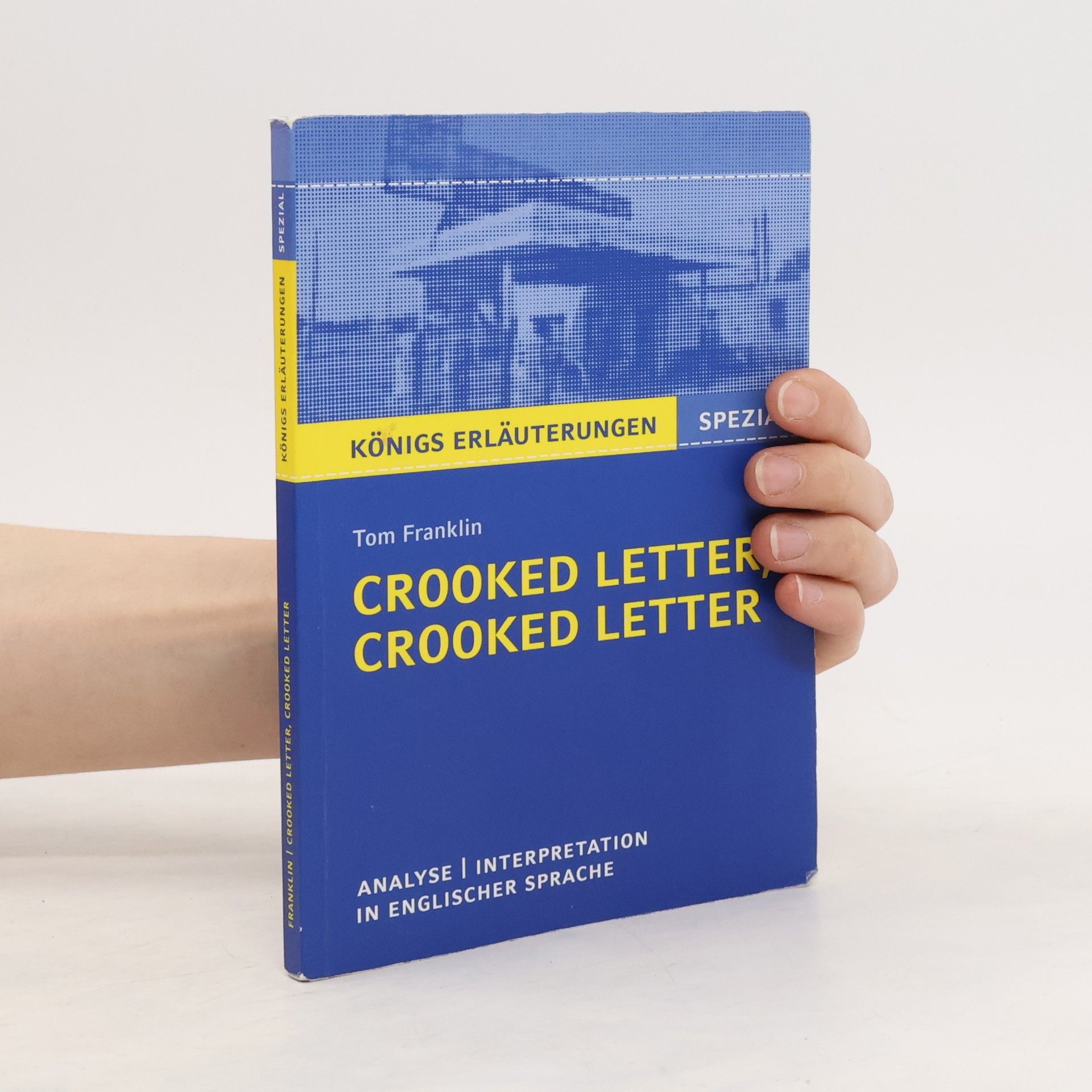Patrick Charles Textanalyse und Interpretation zu Tom Franklin, Crooked letter, crooked letter