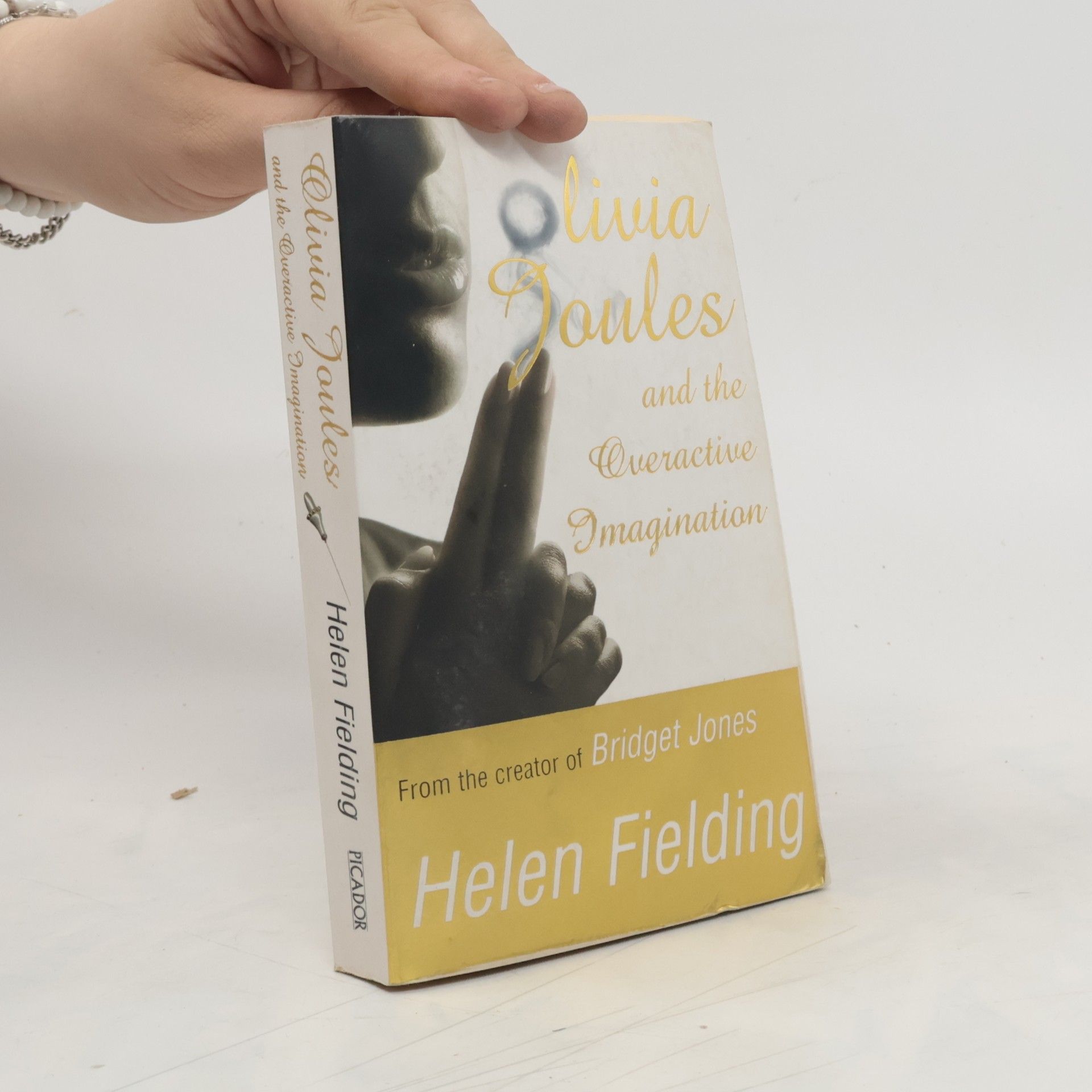 Helen Fielding Olivia Joules and the Overactive Imagination