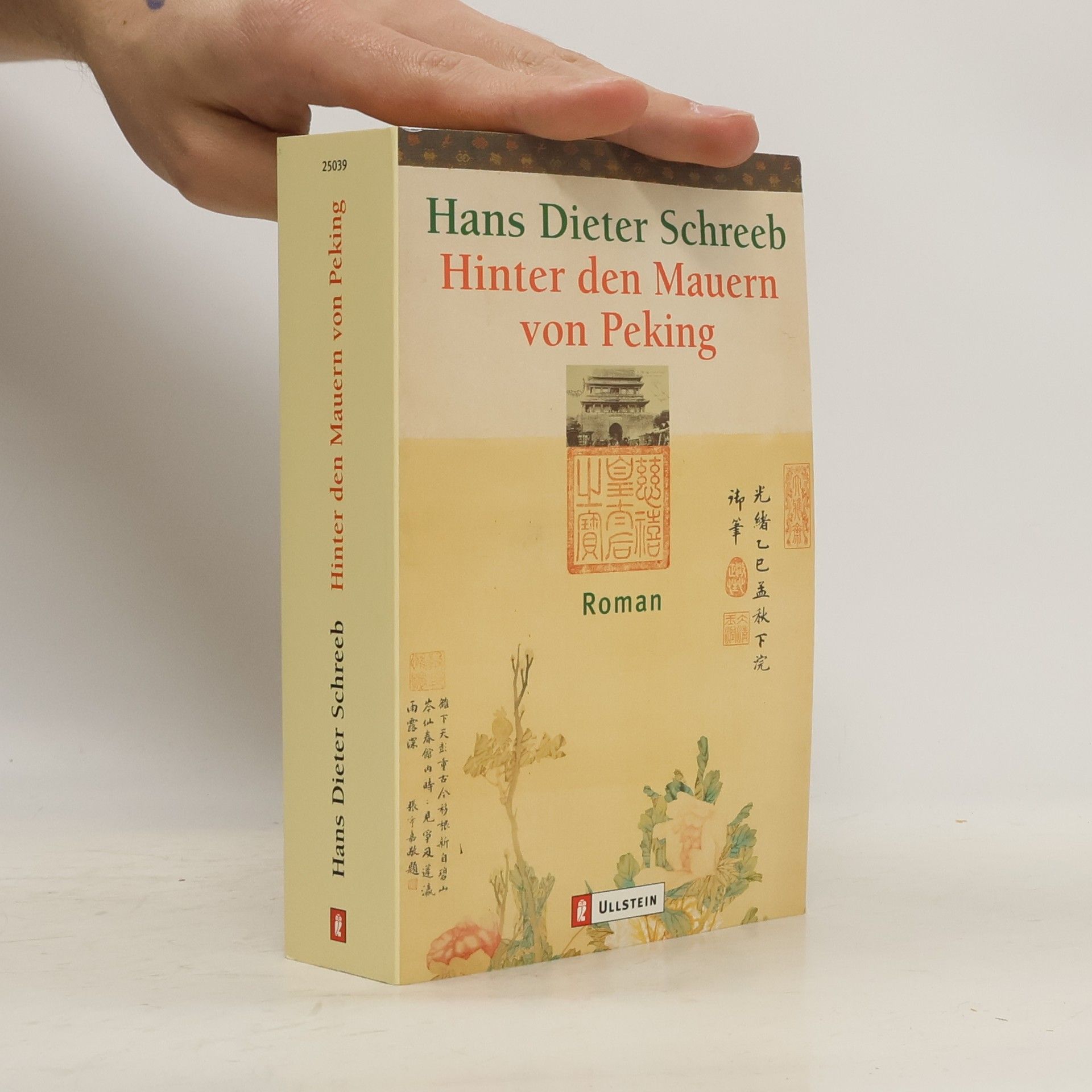 Hans Dieter Schreeb Hinter den Mauern von Peking