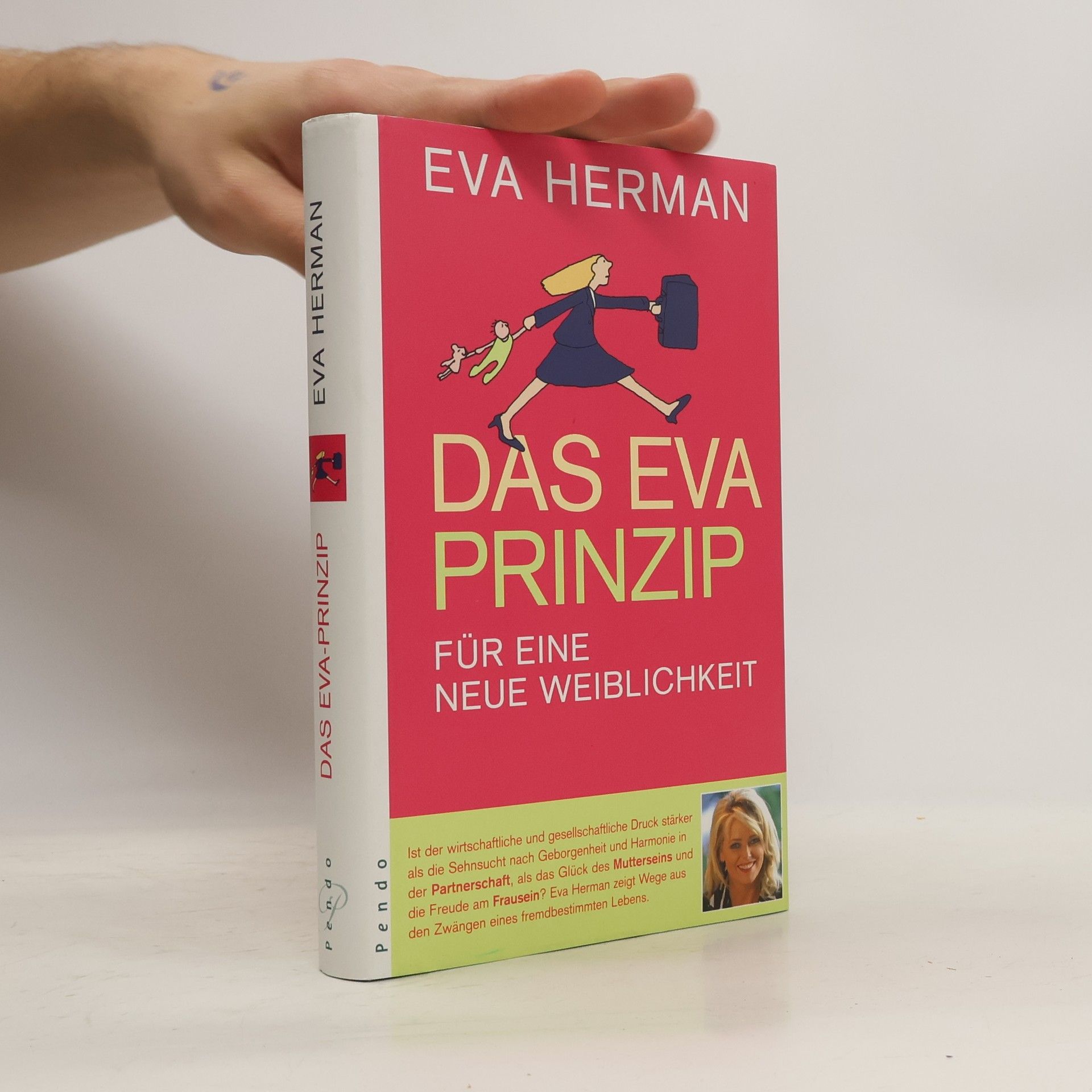 Eva Herman Das Eva-Prinzip