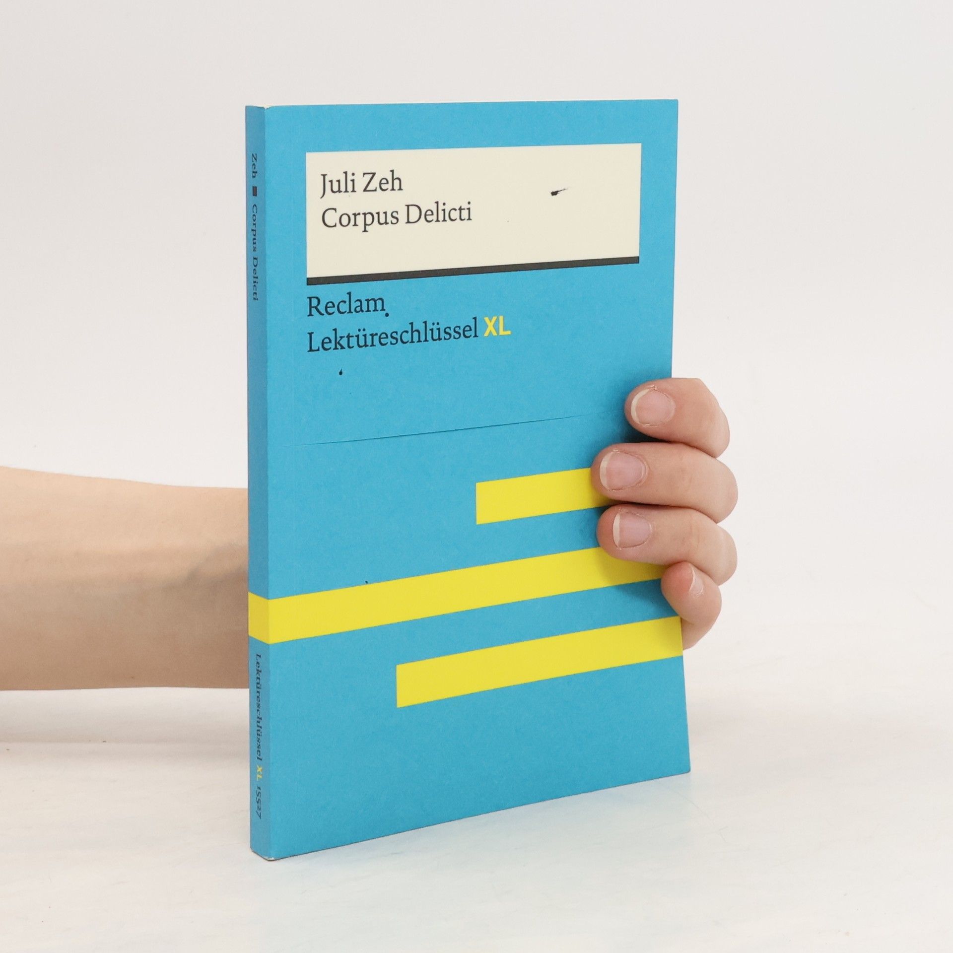 Mario Leis Corpus Delicti von Juli Zeh: Lektüreschlüssel mit Inhaltsangabe, Interpretation, Prüfungsaufgaben mit Lösungen, Lernglossar. (Re