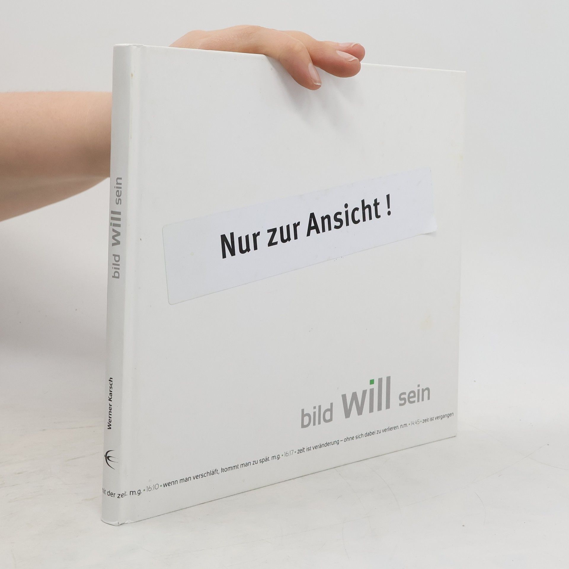 Werner Karsch Bild will sein