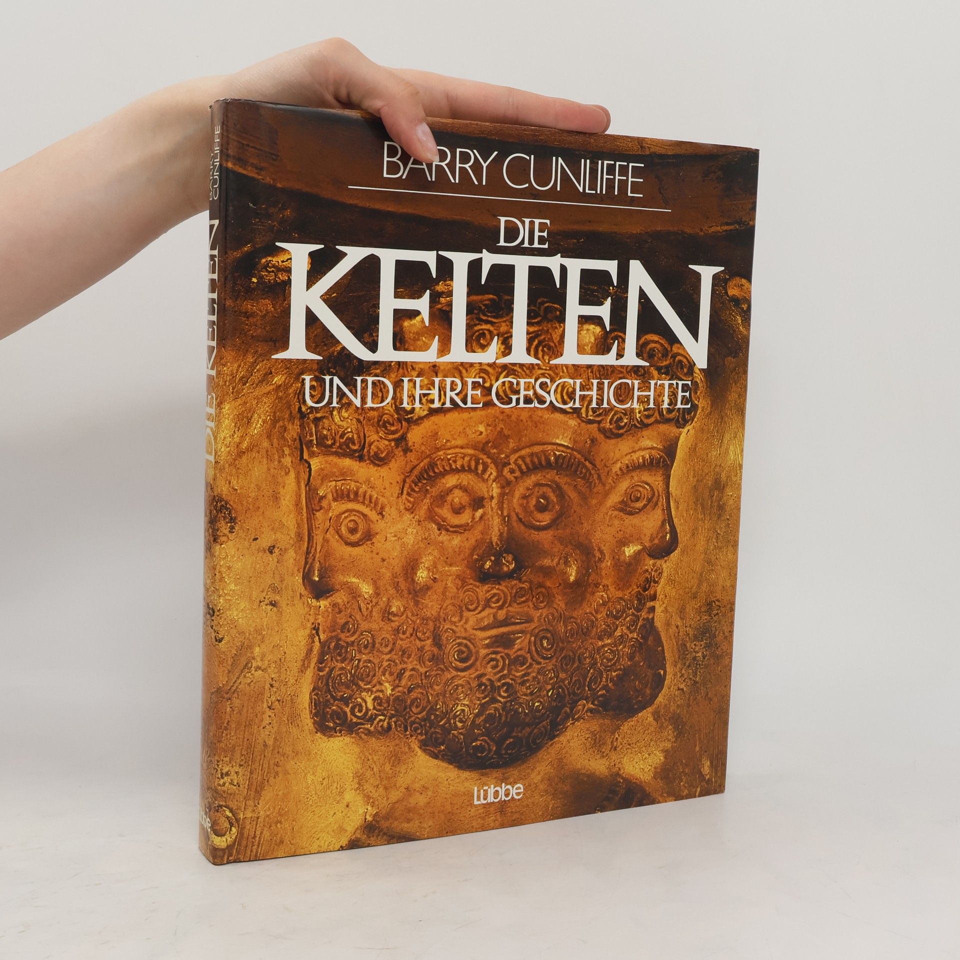 Barry Cunliffe Die Kelten und Ihre Geschichte