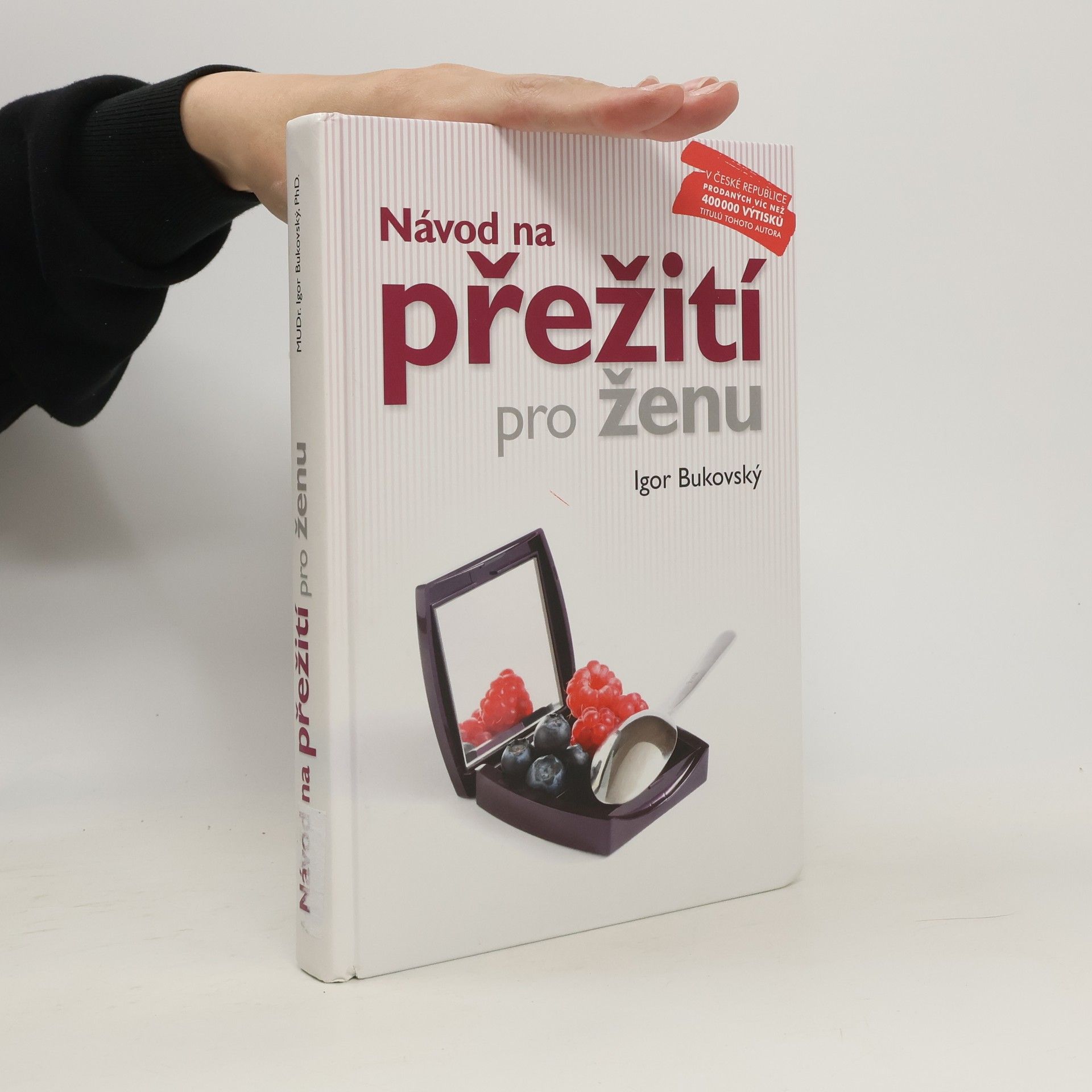 Igor Bukovský Návod na přežití pro ženu