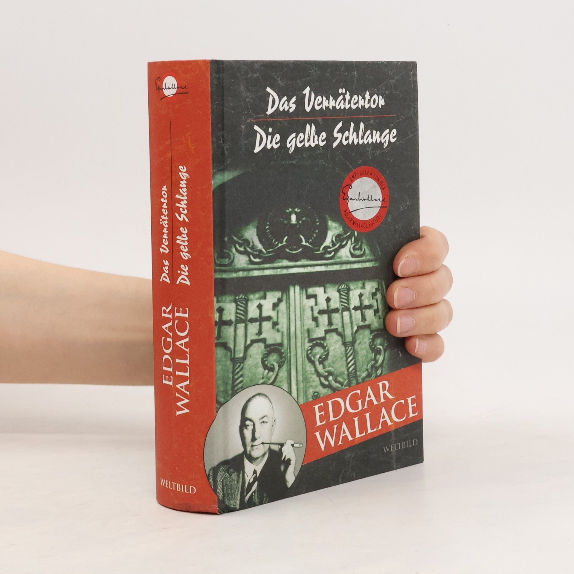 Edgar Wallace Das Verrätertor. Die gelbe Schlange