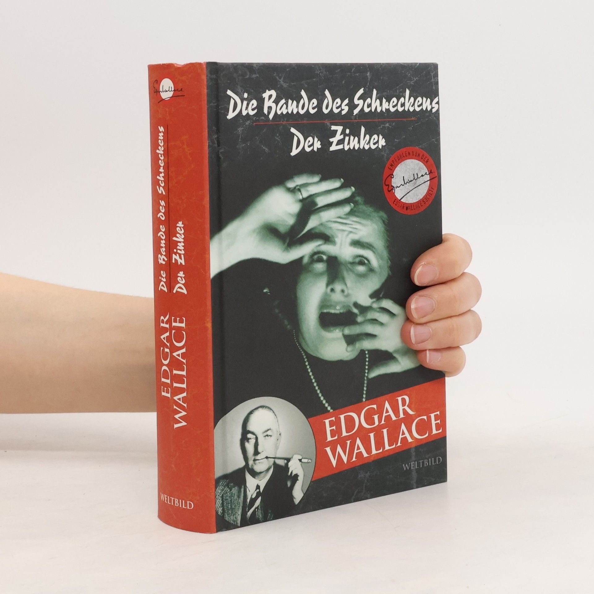 Edgar Wallace Die Bande des Schreckens. Der Zinker