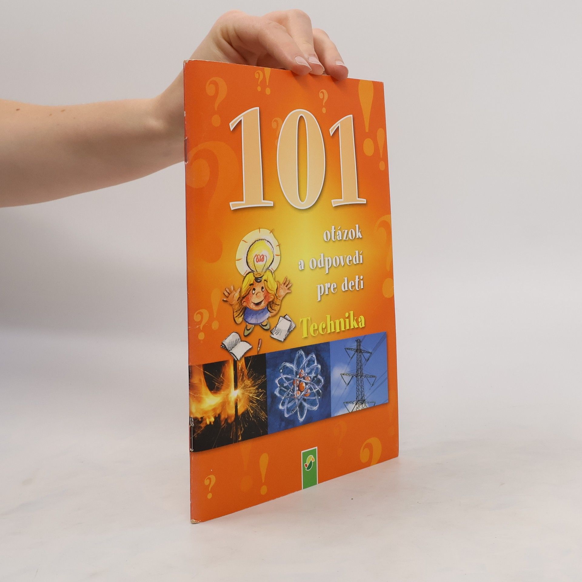 Roger Dobberstein 101 otázok a odpovedí pre deti. Technika