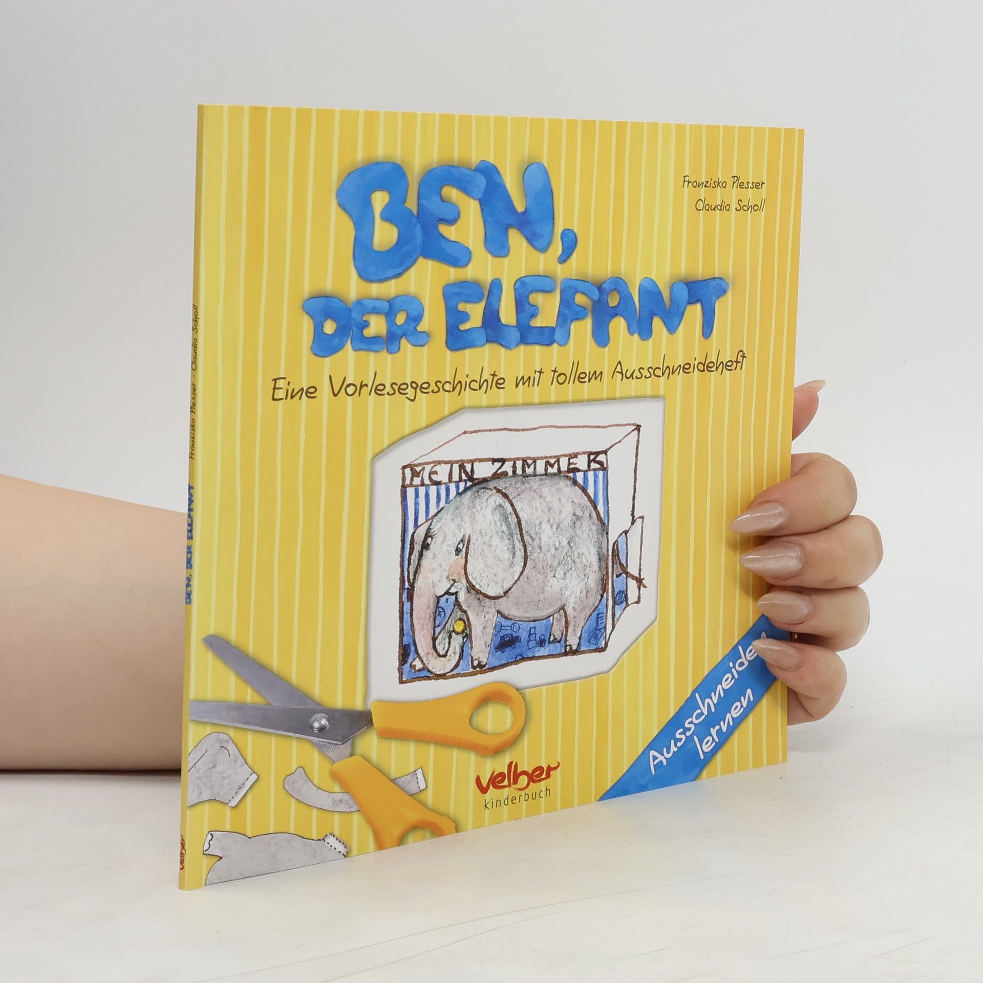 Franziska Plesser Ben, der Elefant