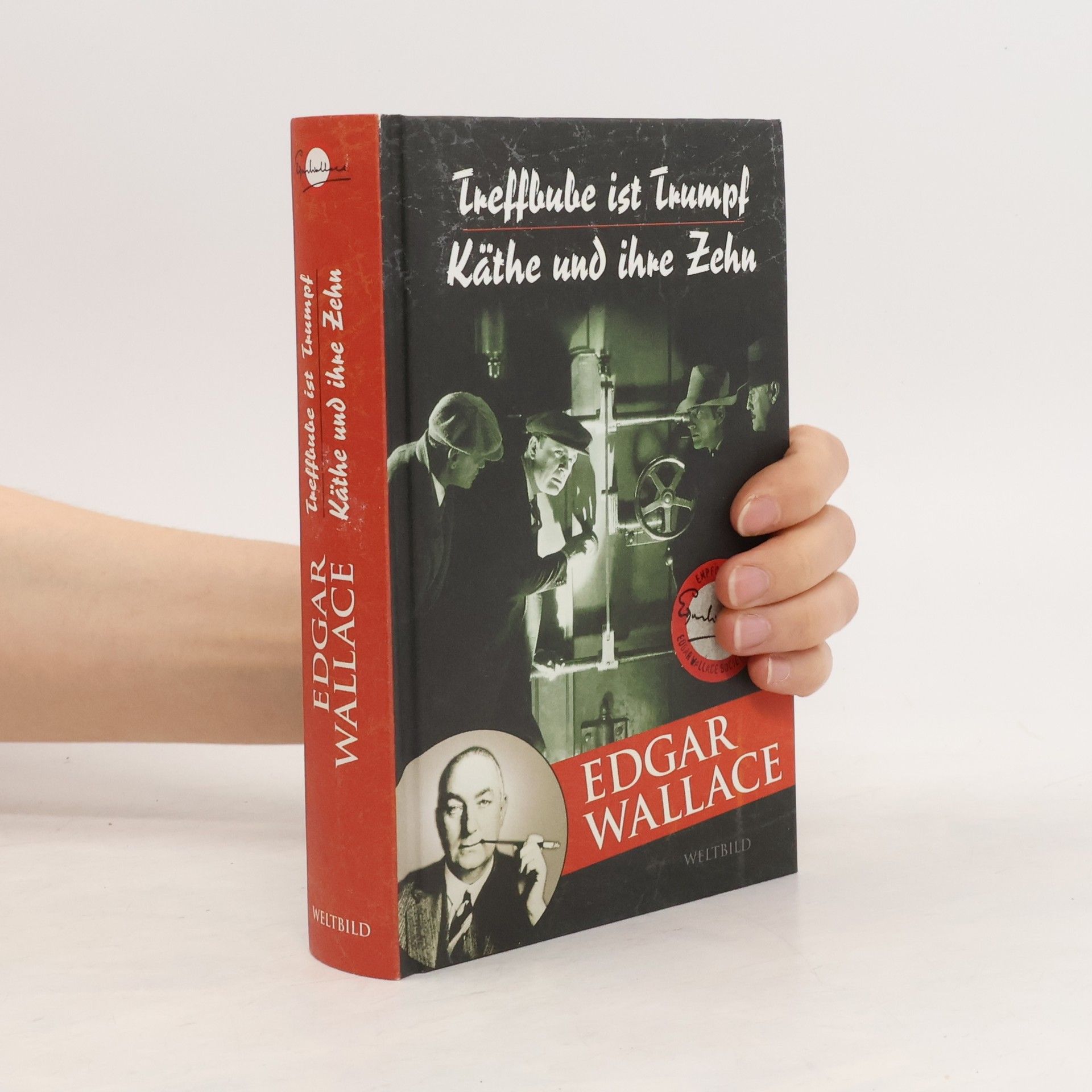 Edgar Wallace Treffbube ist Trumpf. Käthe und ihre Zehn