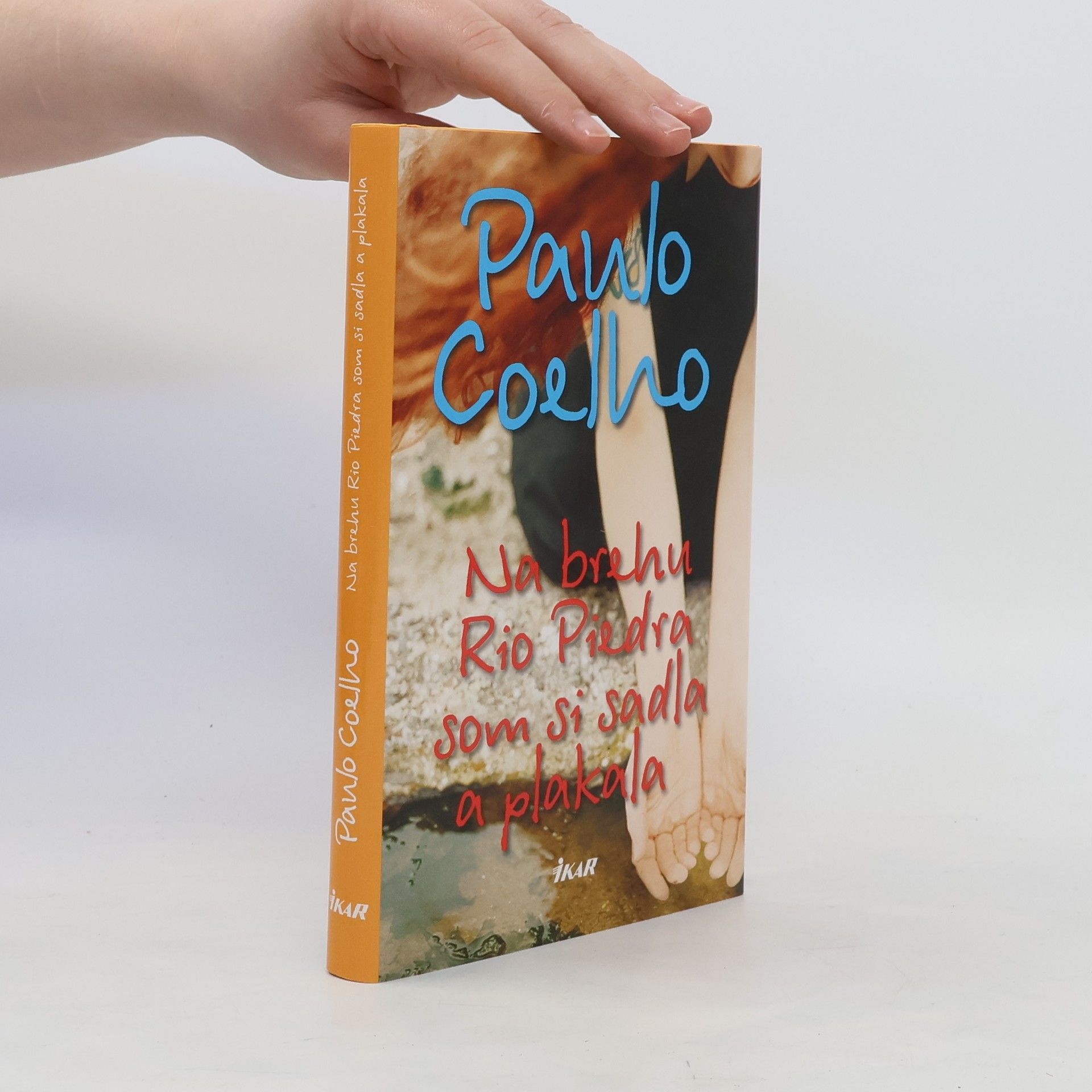 Paulo Coelho Na brehu Rio Piedra som si sadla a plakala