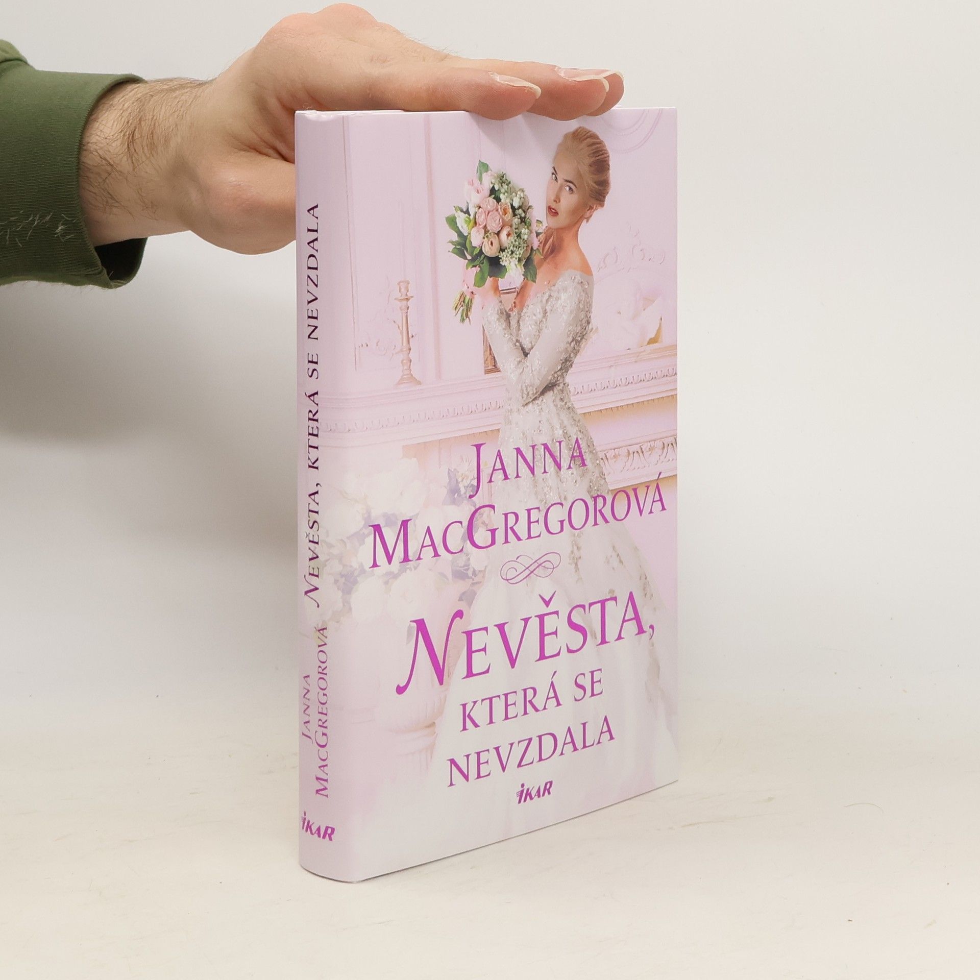 Janna MacGregor Nevěsta, která se nevzdala
