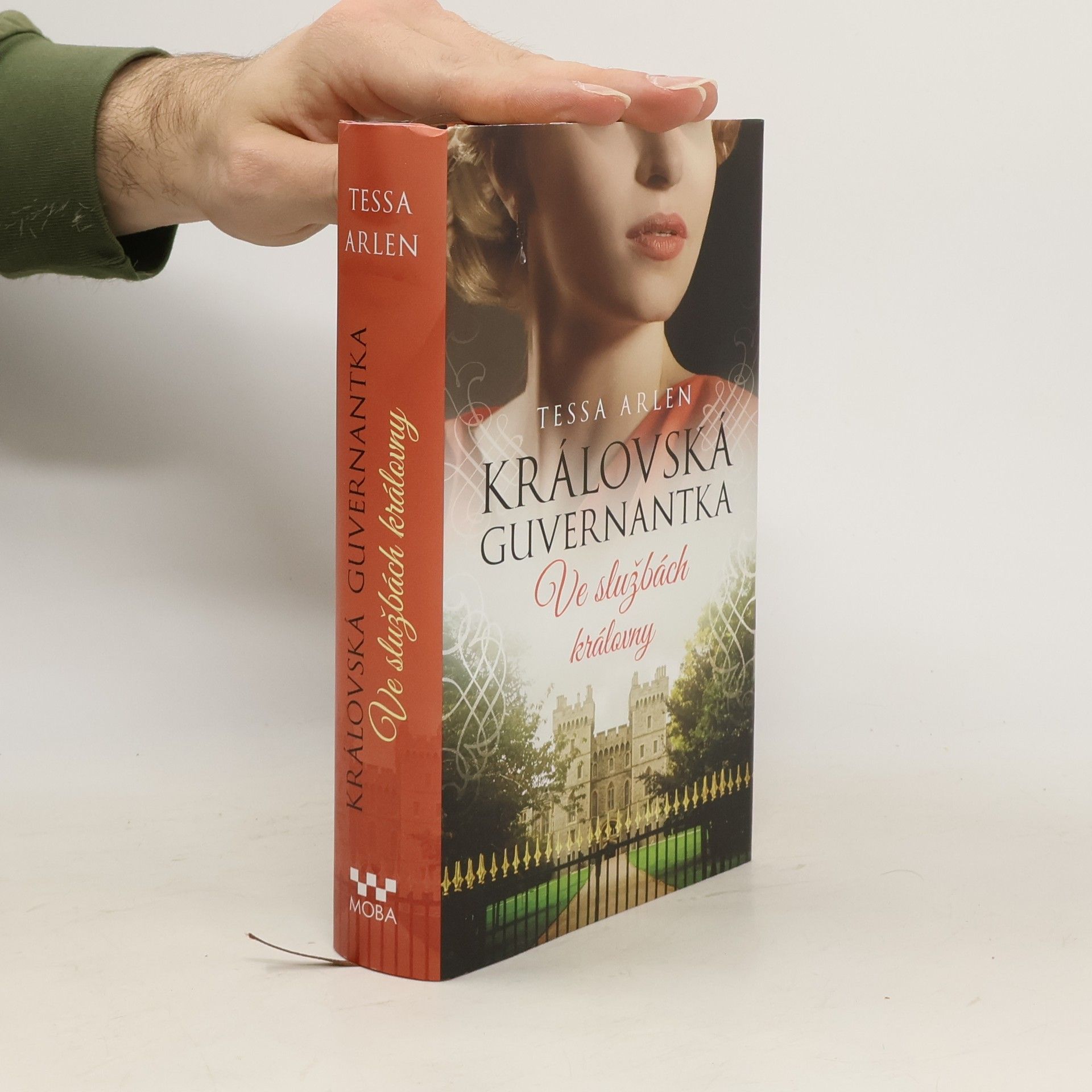 Tessa Arlen Královská guvernantka. Ve službách královny