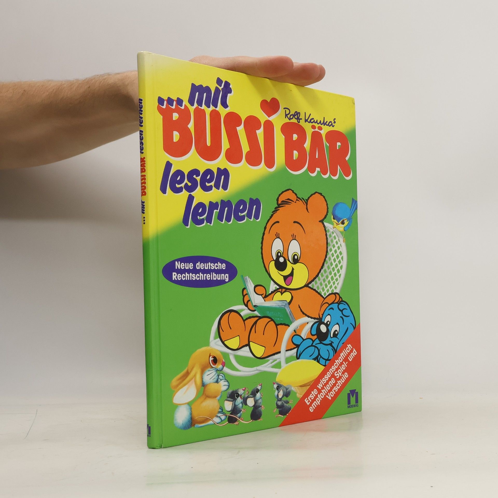 Autorenkollektiv ... mit Rolf Kaukas Bussi Bär lesen lernen