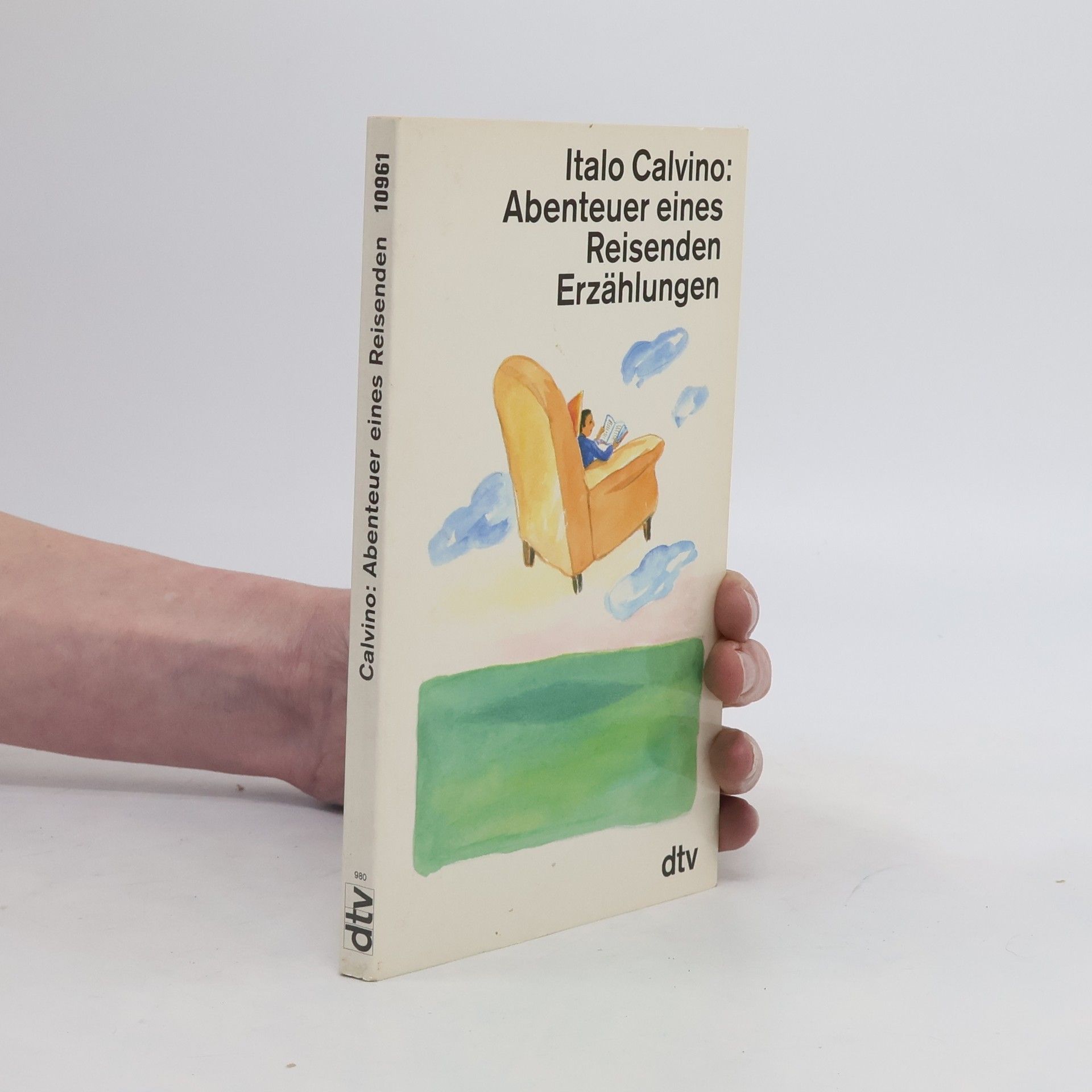 Italo Calvino Abenteuer eines Reisenden Erzählungen