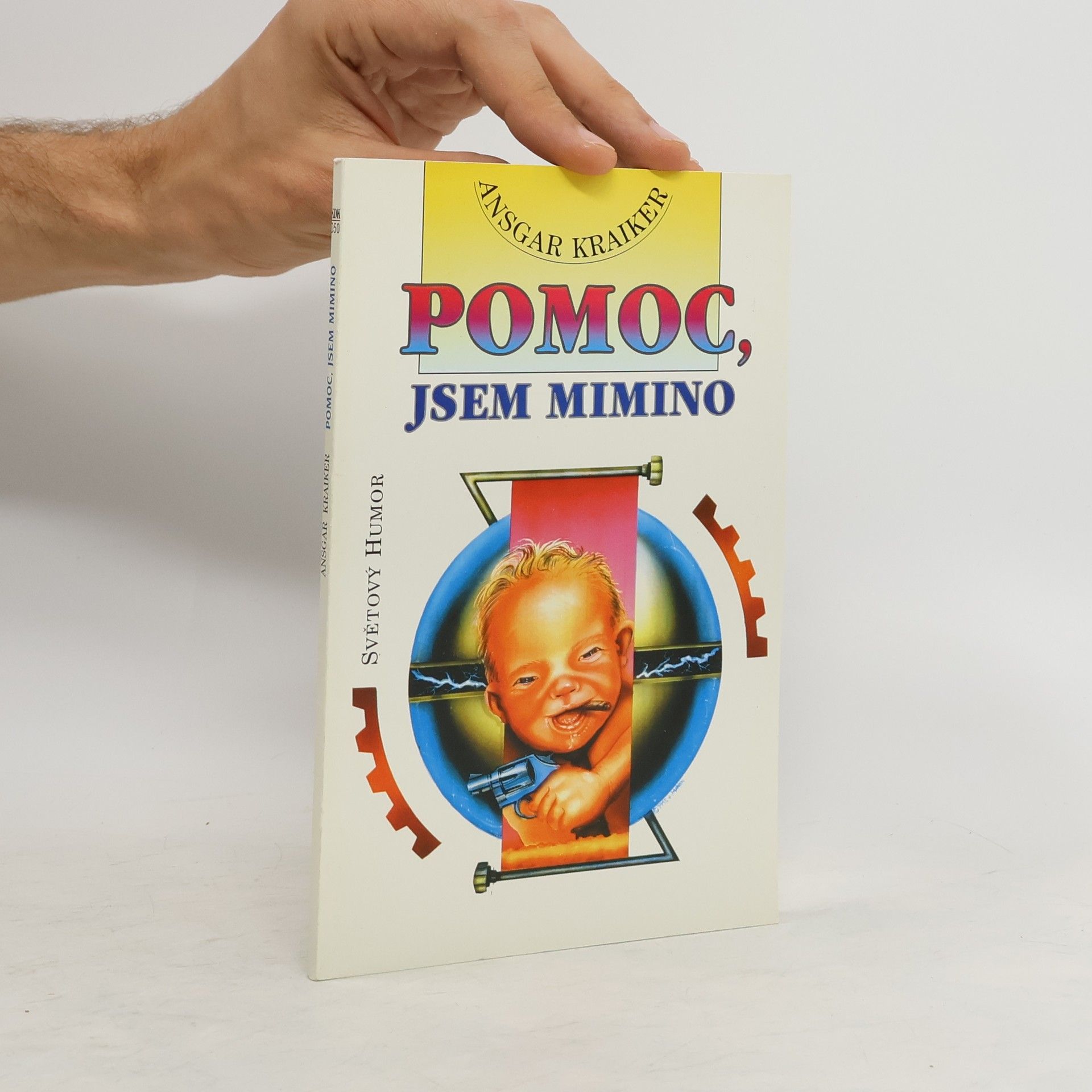 Ansgar Kraiker Pomoc, jsem mimino